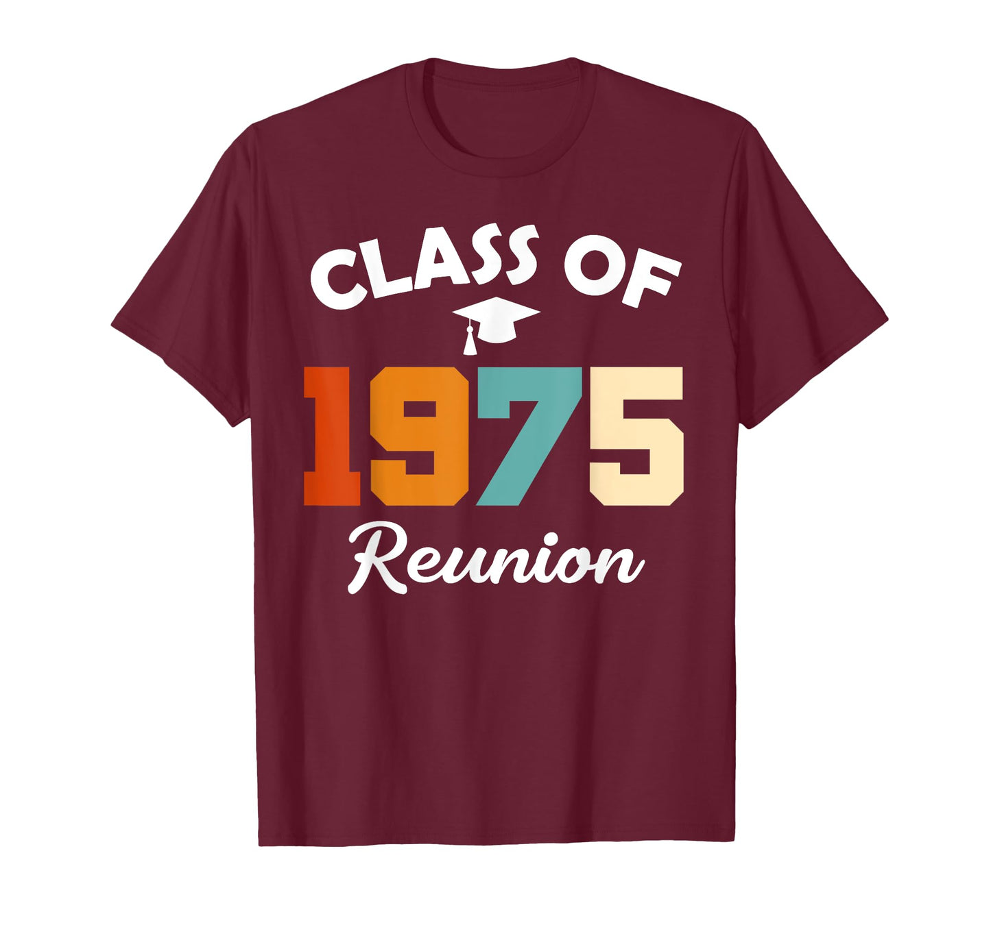 Class Of 1975 High School Party Class Reunion T-Shirt