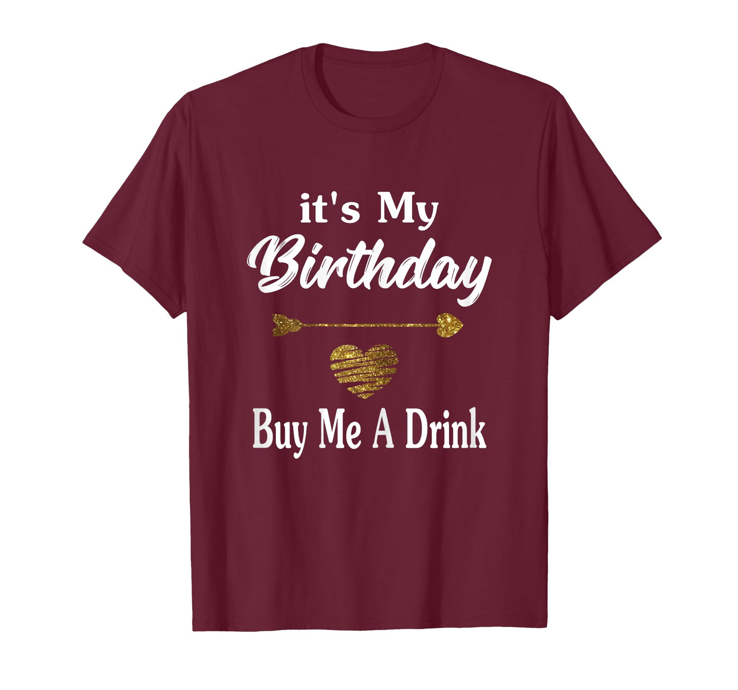 It's My Birthday Buy Me A Drink Shirts Women Bar Crawl Party T-Shirt