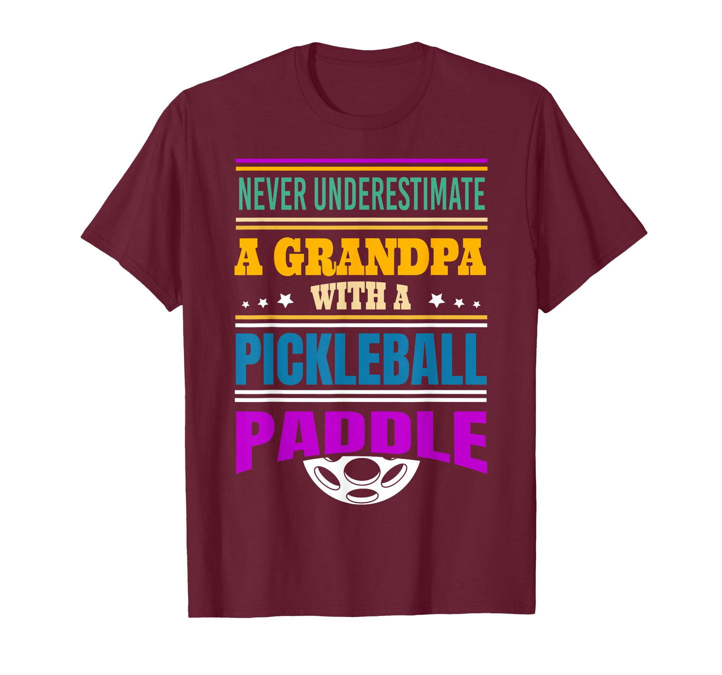 Never underestimate a Grandpa with a Pickleball Paddle T-Shirt