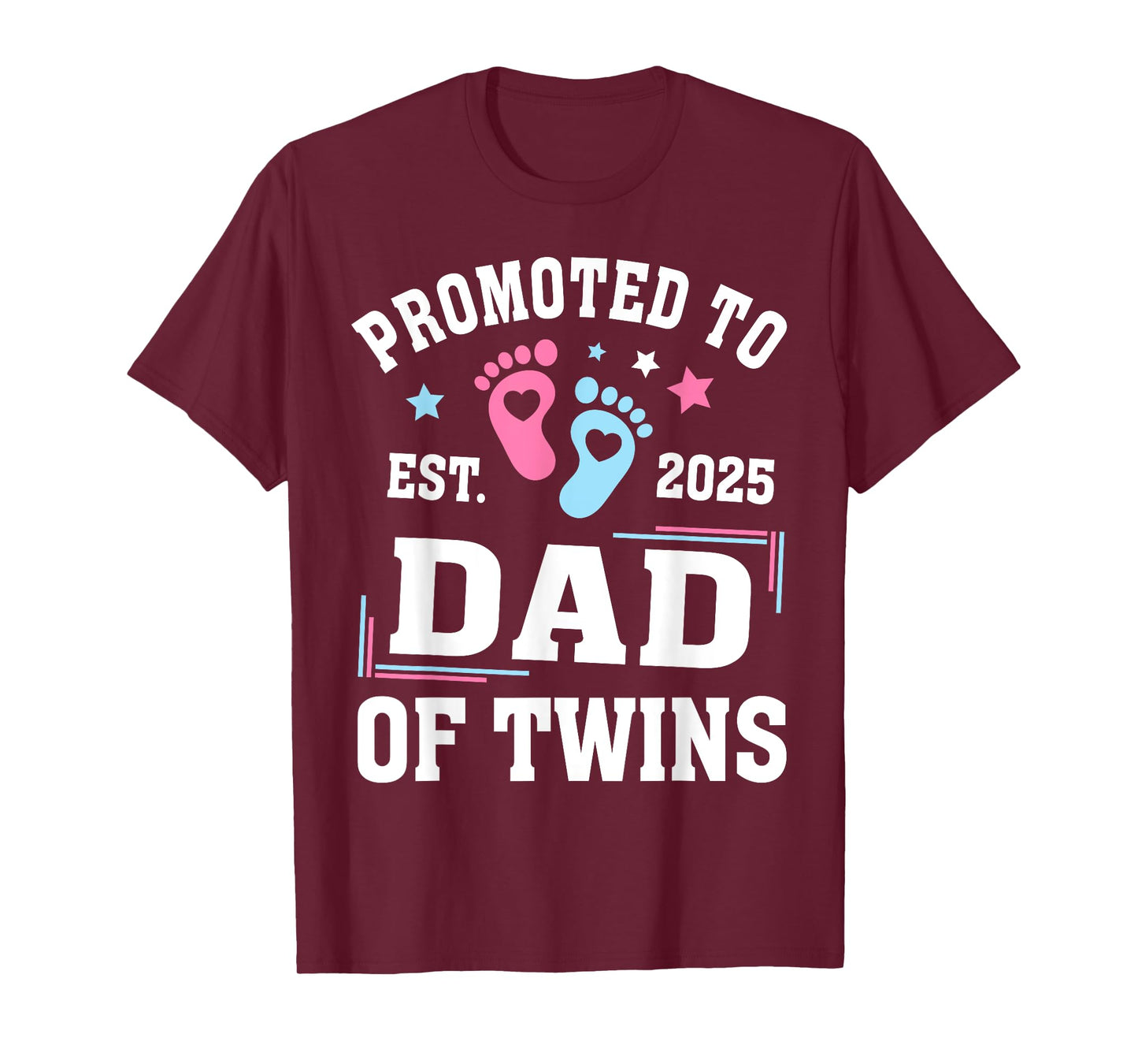 Promoted To Dad Of Twins Est 2025 Gender Reveal T-Shirt