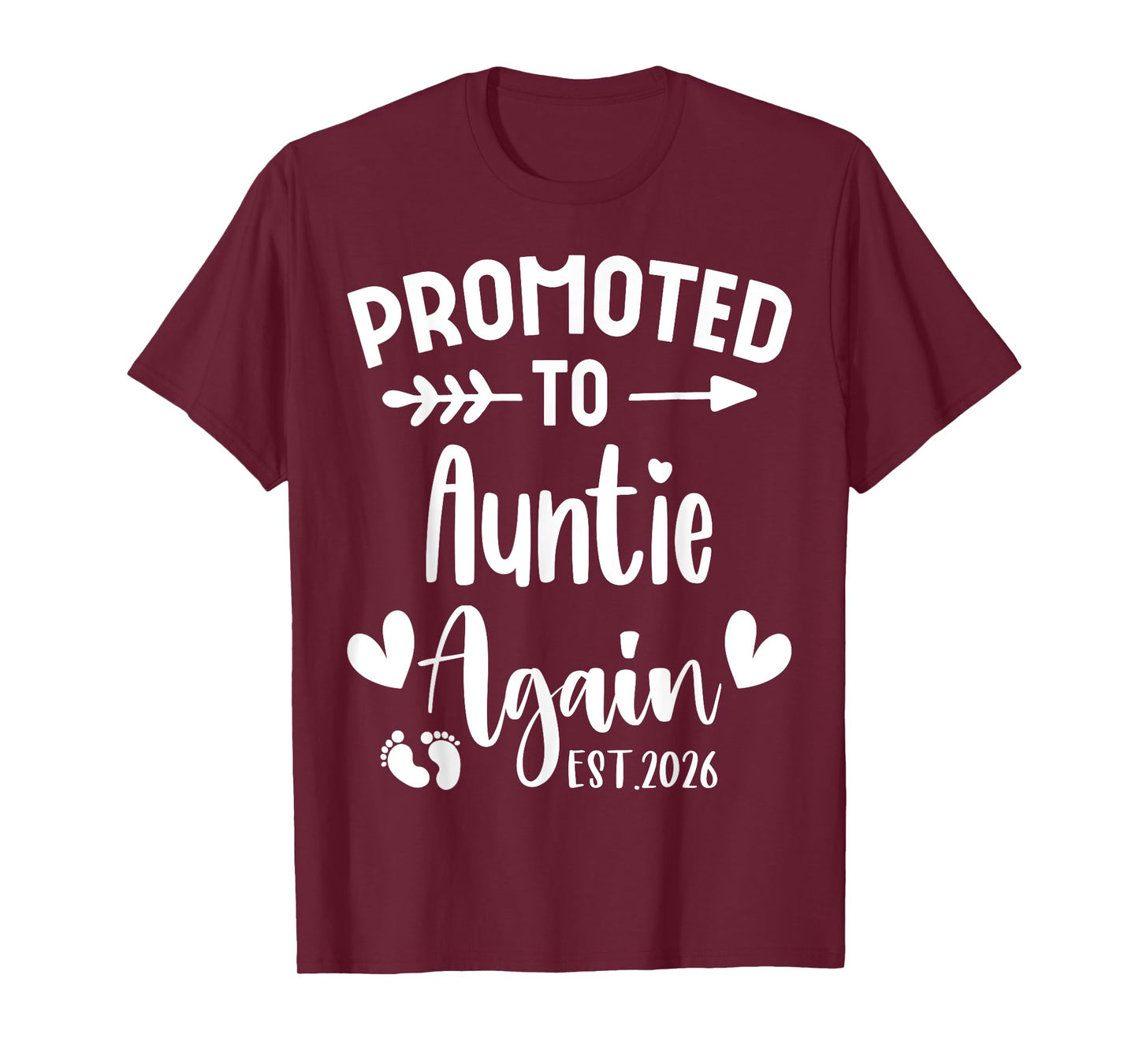 Promoted To AUNTIE Again 2026 Cute Family Pregnancy Reveal T-Shirt