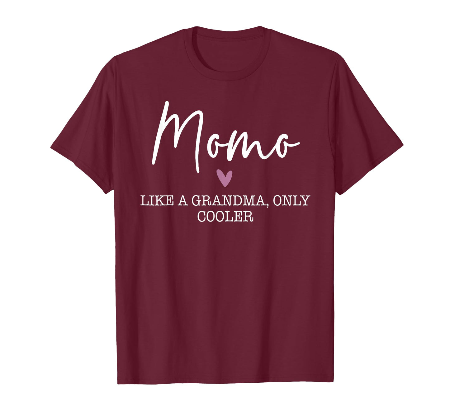 Momo Like A Grandma Only Cooler Heart Mother's Day Momo T-Shirt