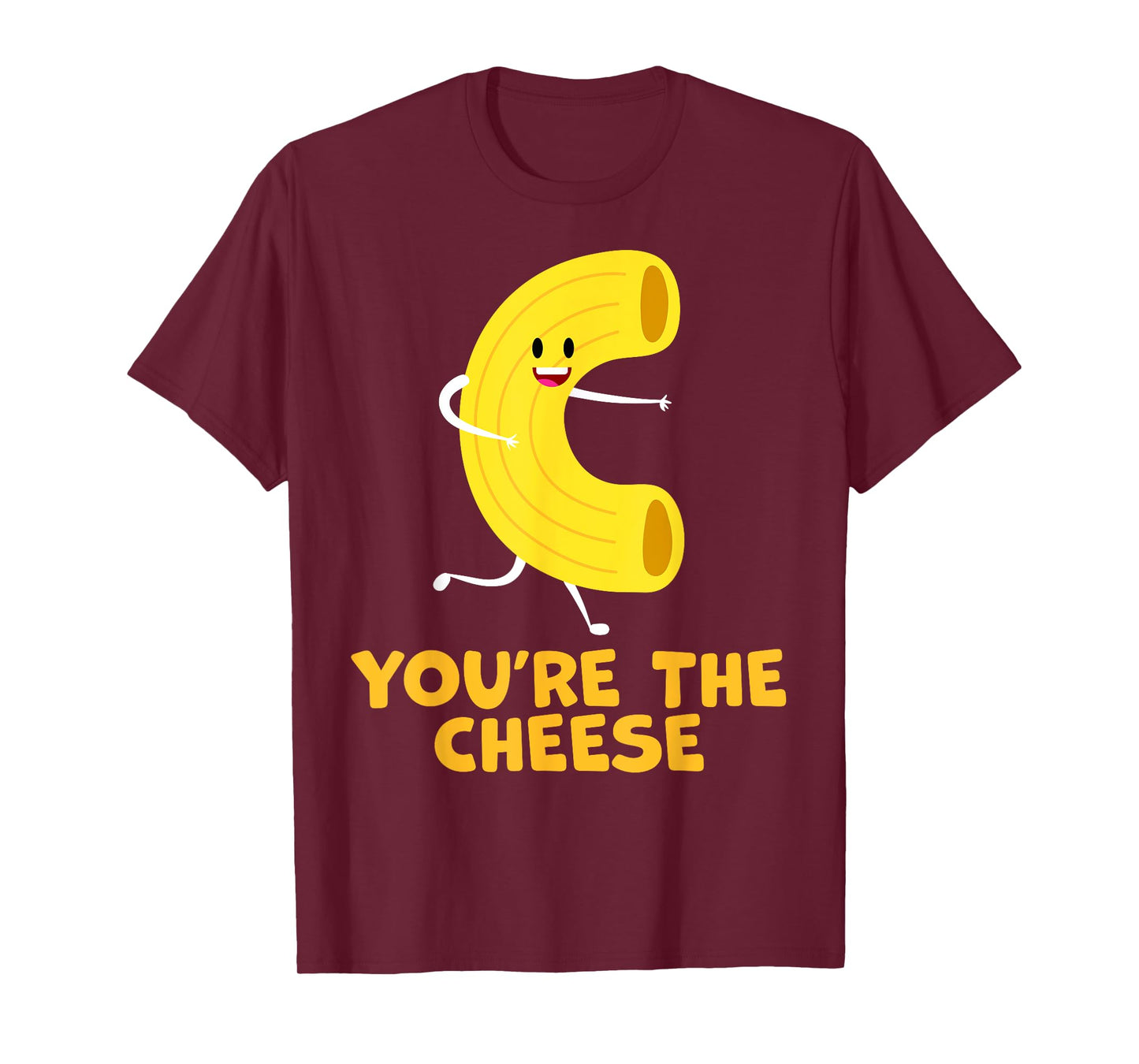 You're The Cheese to My Mac Funny Matching Couples His&Her T-Shirt