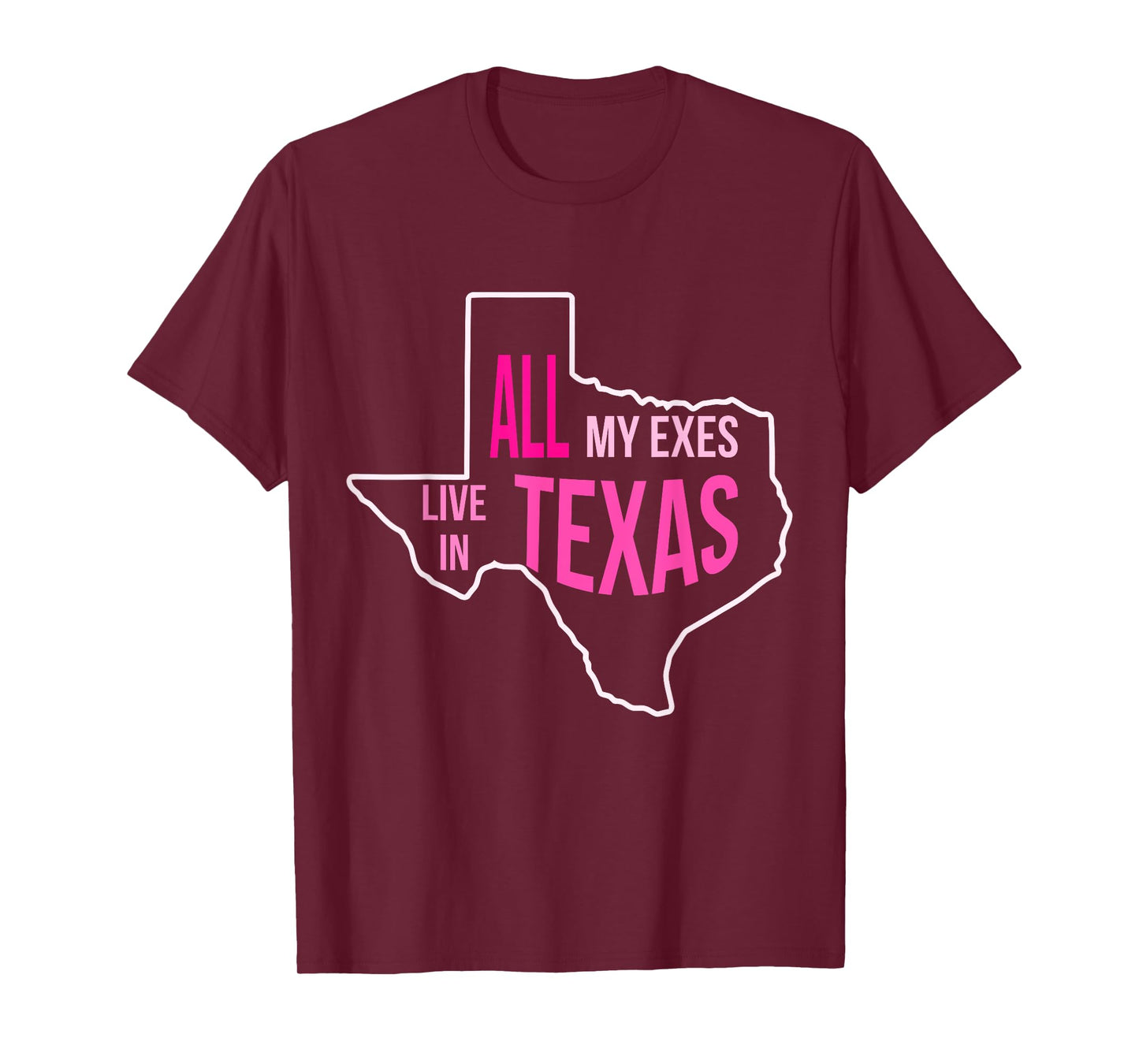All My Exes Live In T.e.x.a.s Pink Vintage T-Shirt
