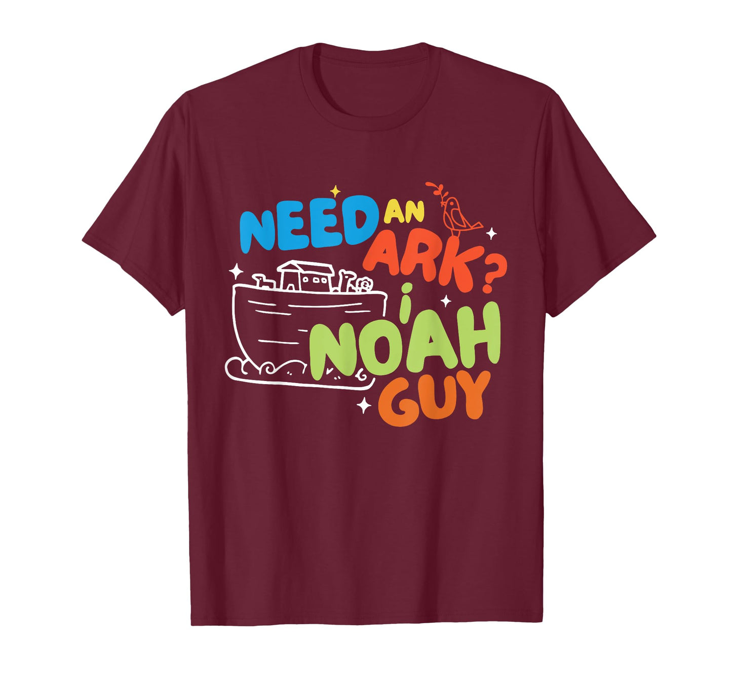 Need An Ark I Noah Guy Faith Jesus Christian Kids Toddler T-Shirt