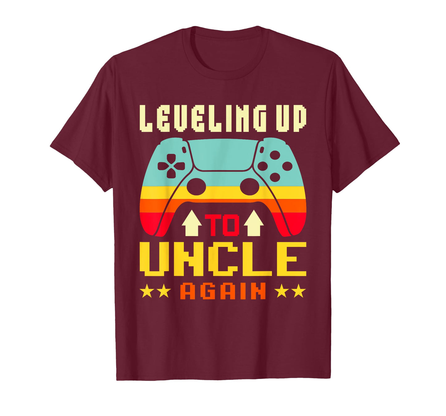 I Leveled Up to Uncle Again I'm Going to Be An Uncle Again T-Shirt