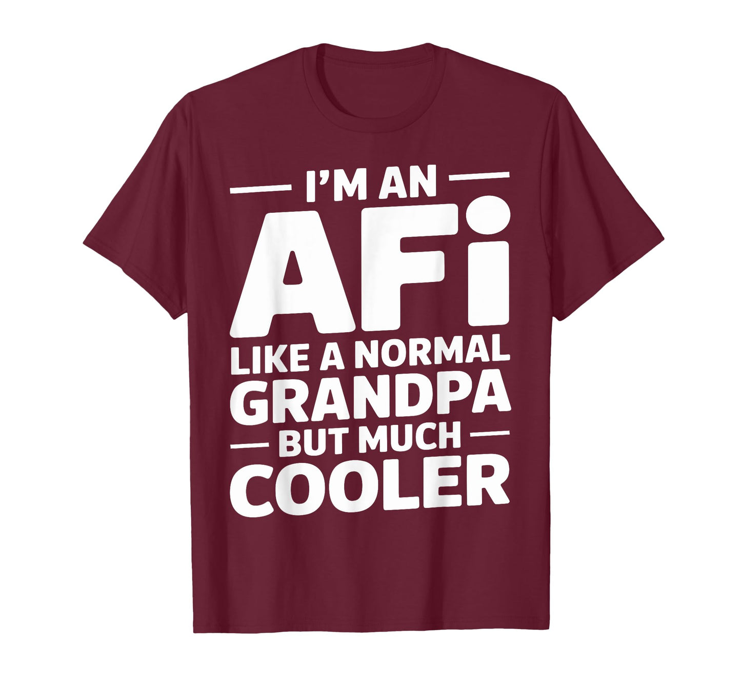 Afi Like a Grandpa Only Cooler African Grandfather T-Shirt