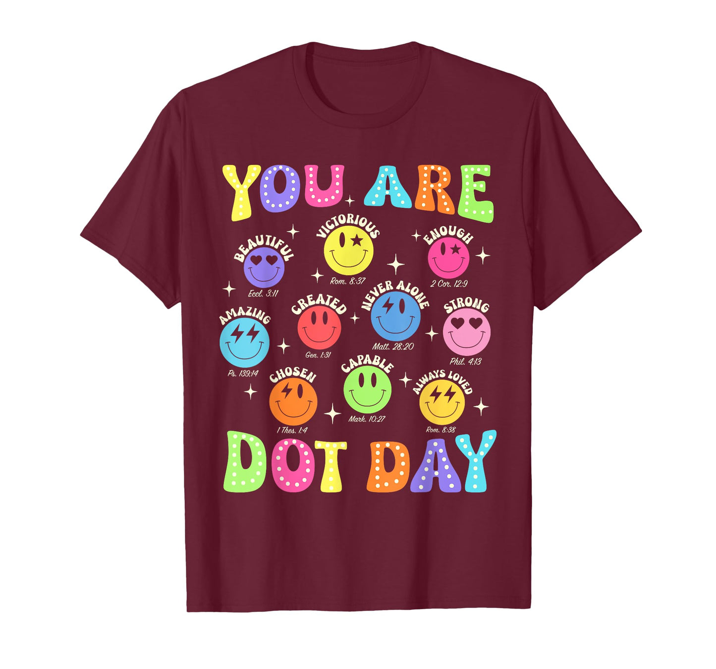 You are Enough Christian Bible Dot Day Colorful Polka Dot T-Shirt