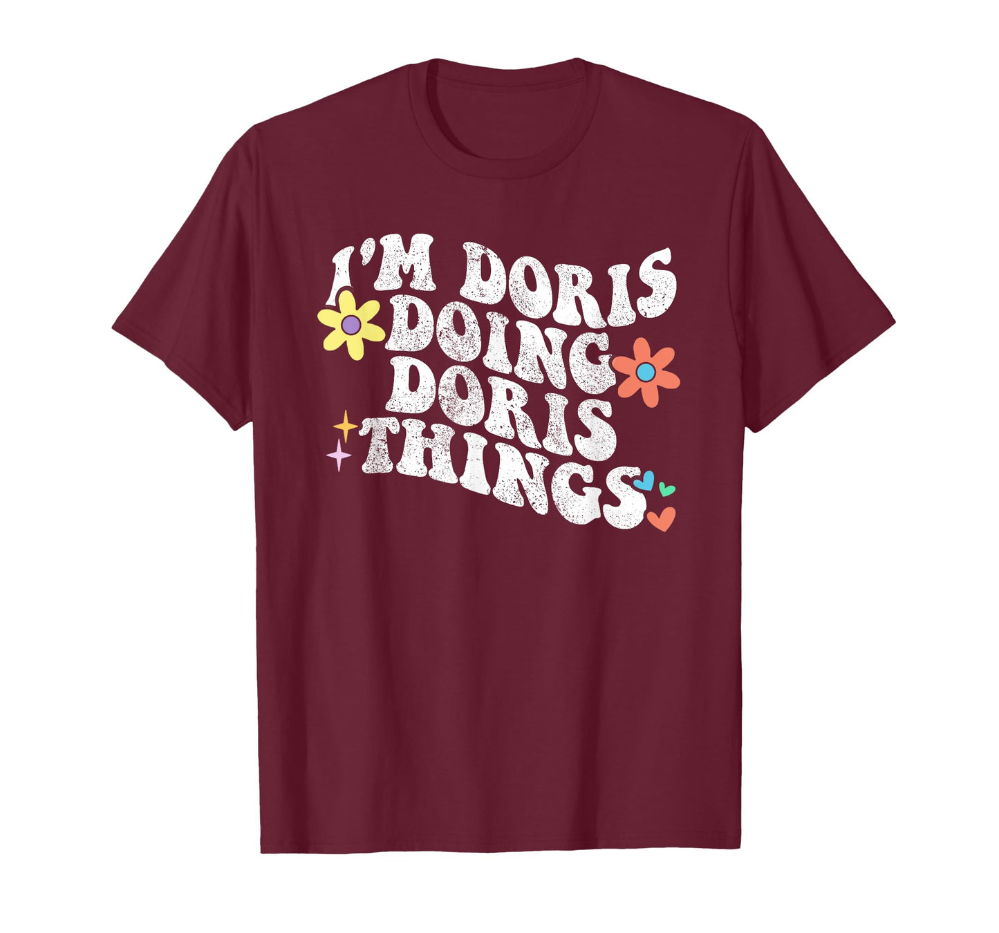 Retro Groovy Im DORIS Doing DORIS Things Funny Mother's Day T-Shirt