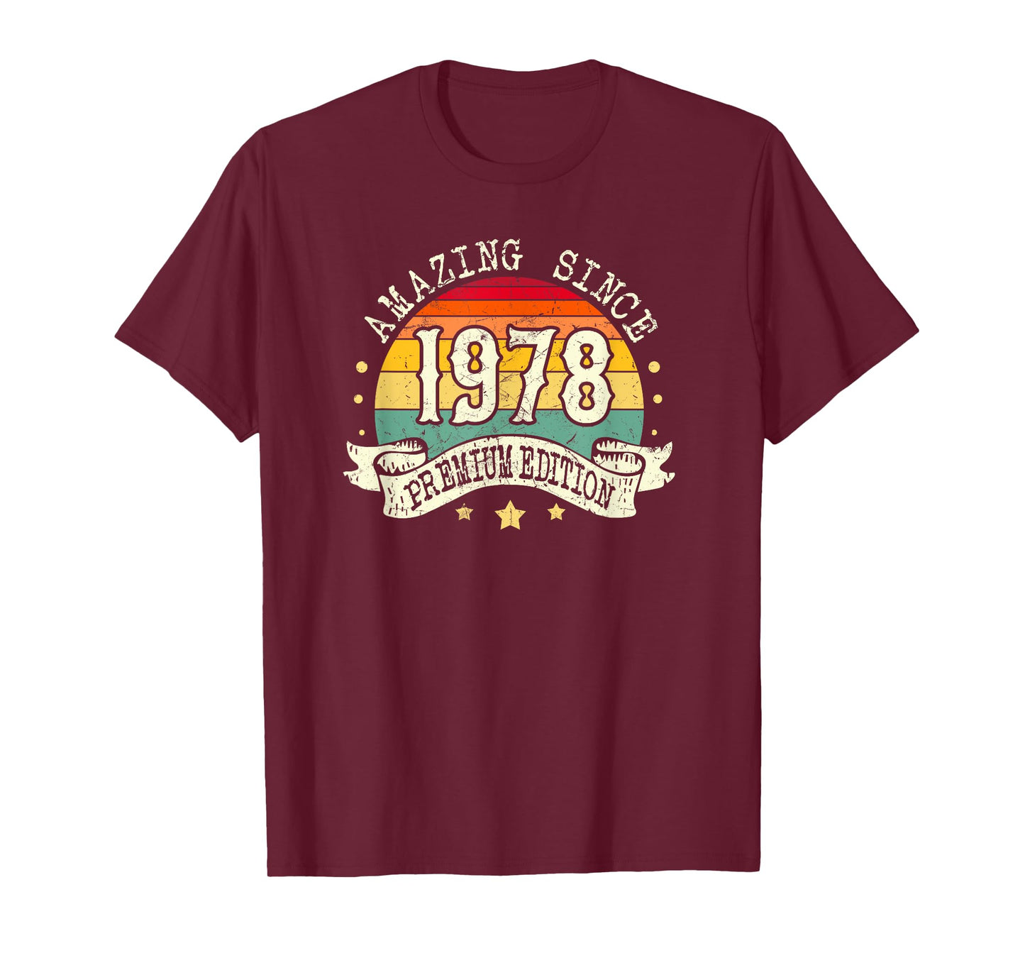 1978 Birthday Amazing Premium Edition Born In 1978 Birthday T-Shirt