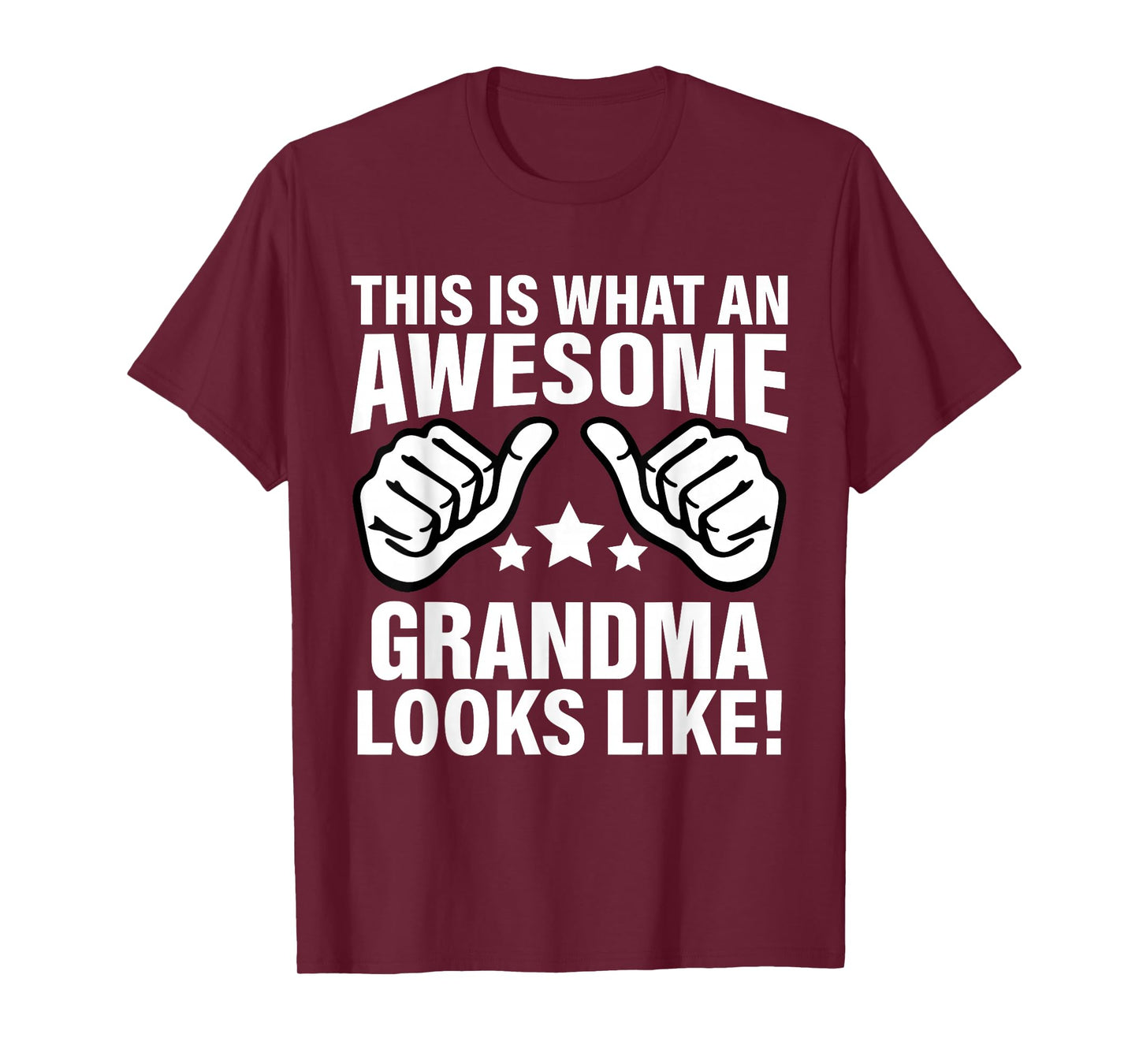 This Is What An Awesome Grandma Looks Like Cool Grandma T-Shirt