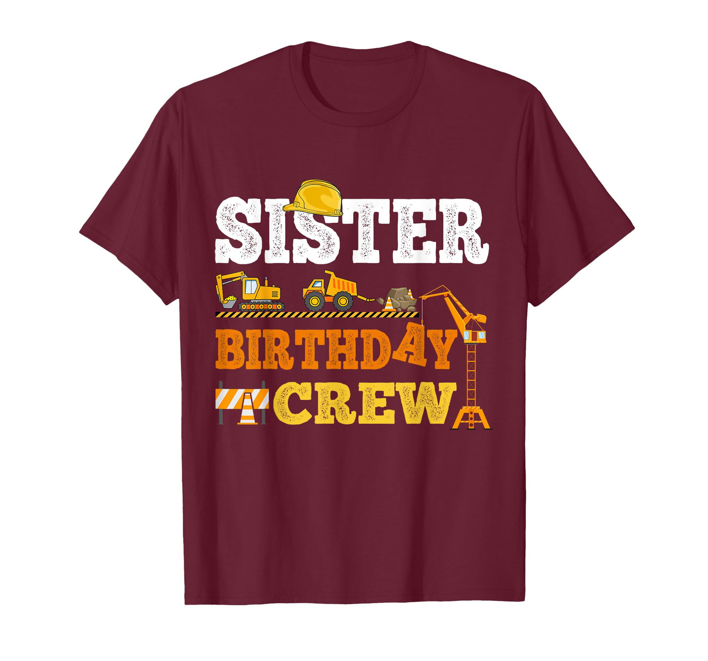 Sister Birthday Crew Construction Excavator Kids Family Set T-Shirt