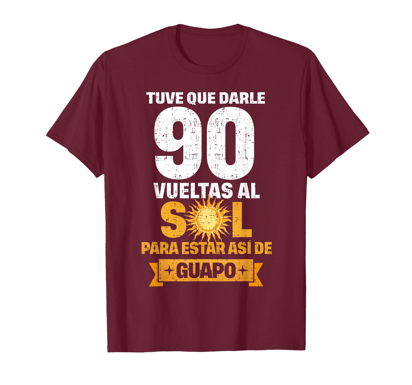 90th Birthday gift for Men in Spanish Regalo cumpleanos 90 T-Shirt