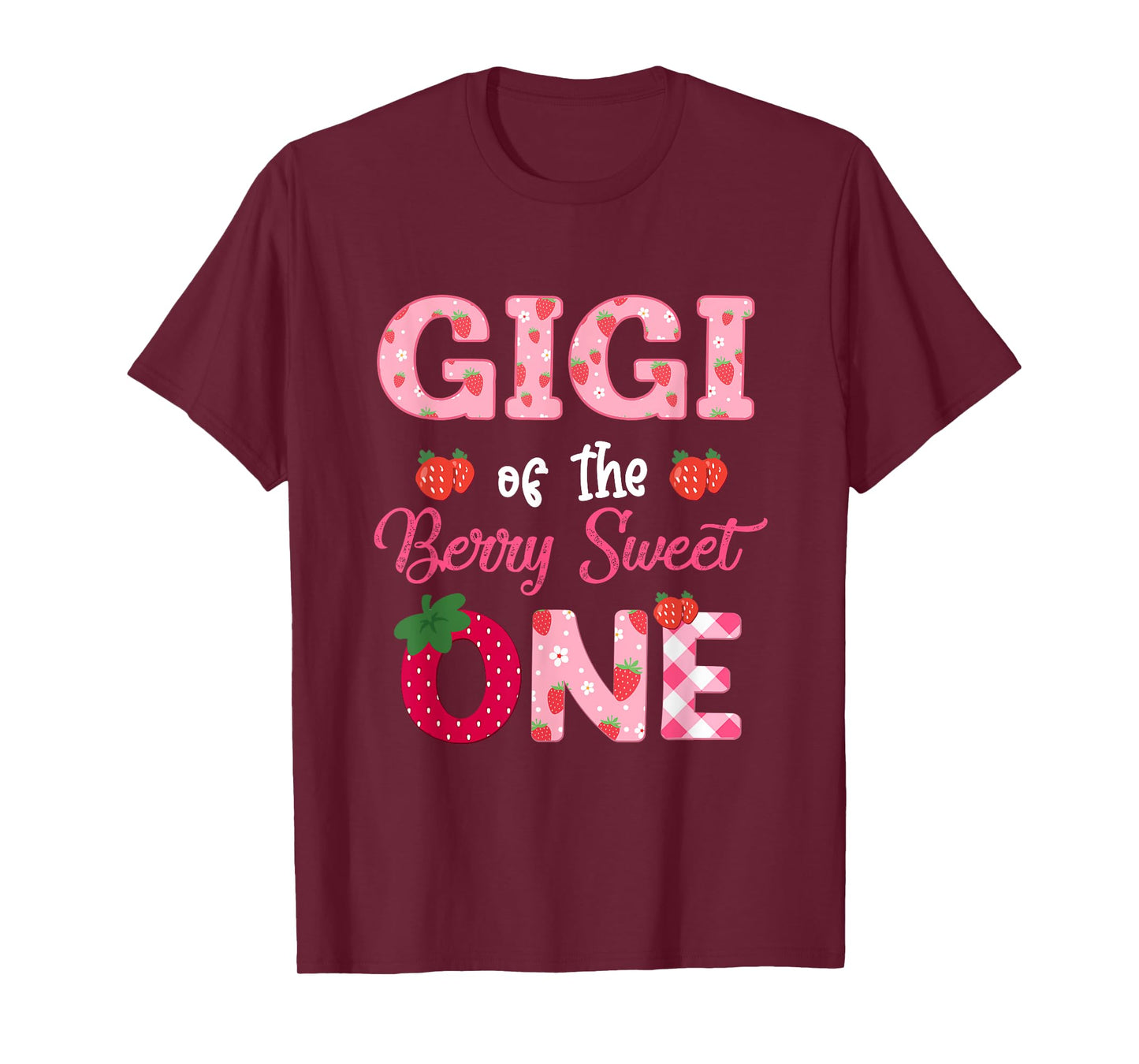 Gigi Of The Berry Sweet One Strawberry First Birthday T-Shirt
