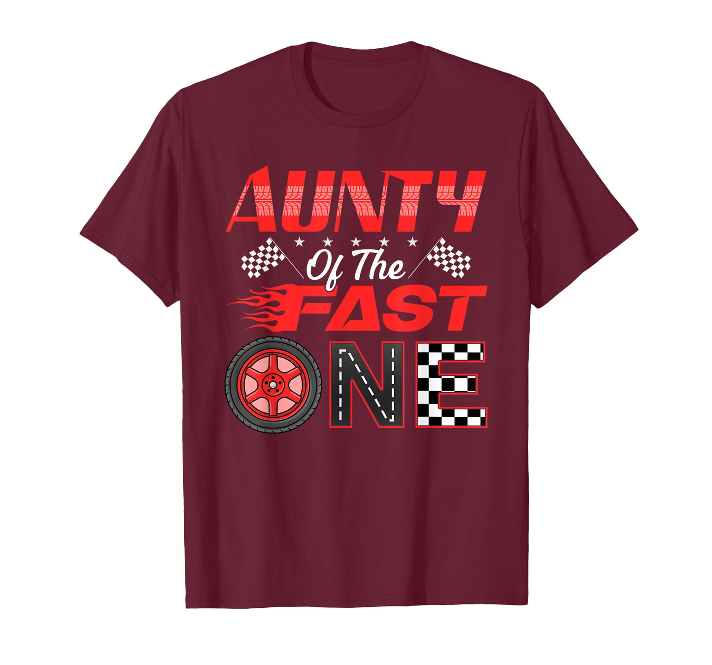 Aunty of The Fast One First Birthday Racing Car Family T-Shirt