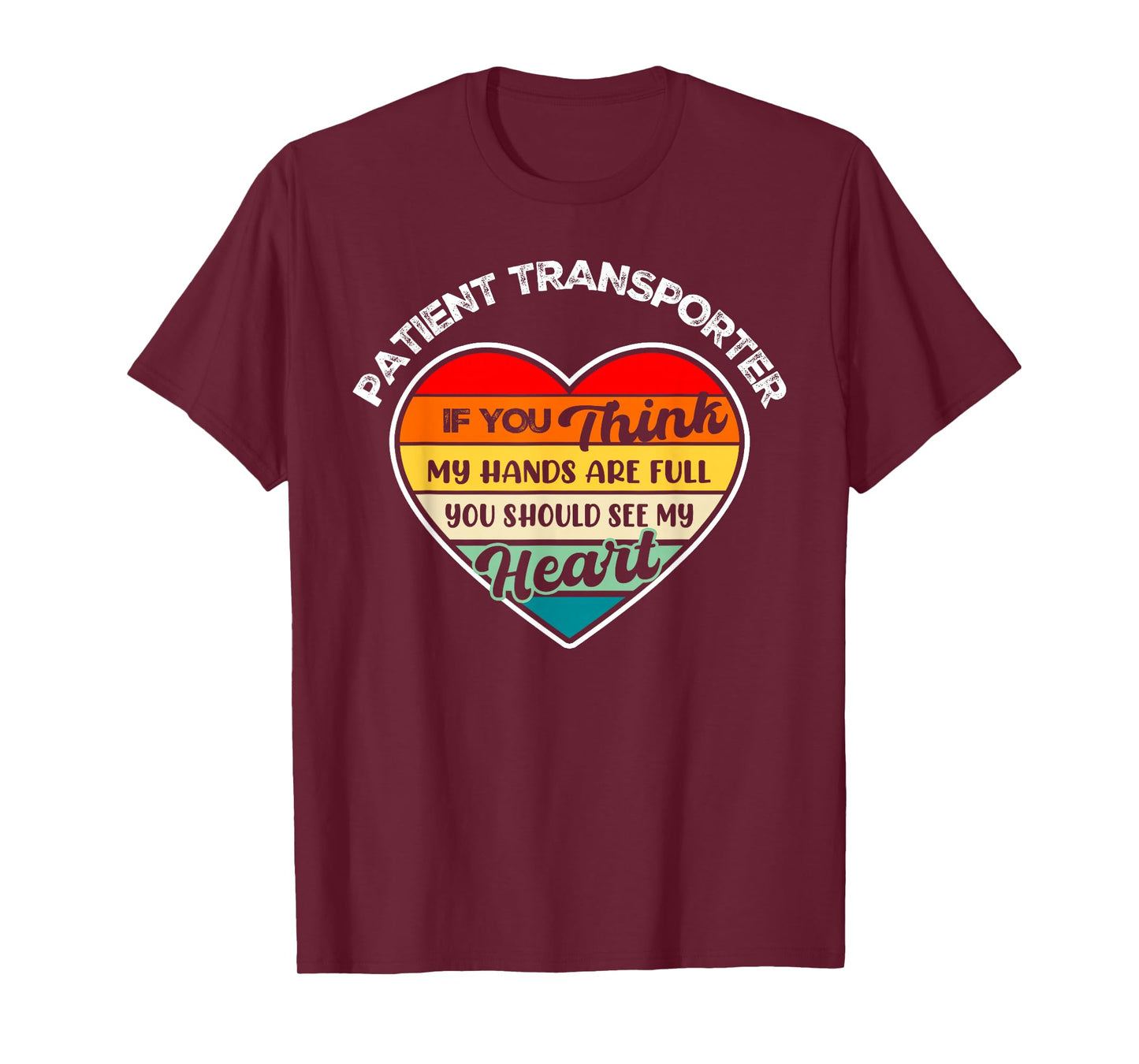 Vintage Patient Transporter Appreciation Thank You T-Shirt