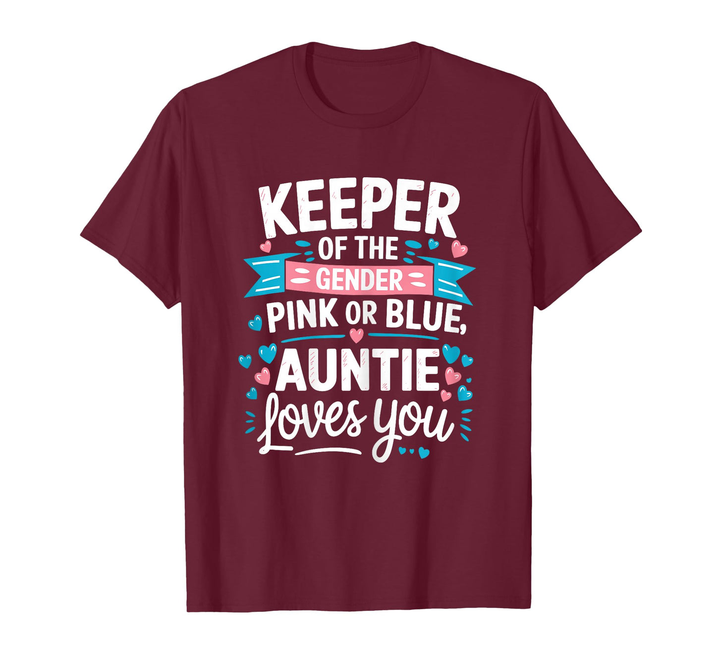 Keeper Of The Gender Loves Aunt You Auntie Baby Announcement T-Shirt