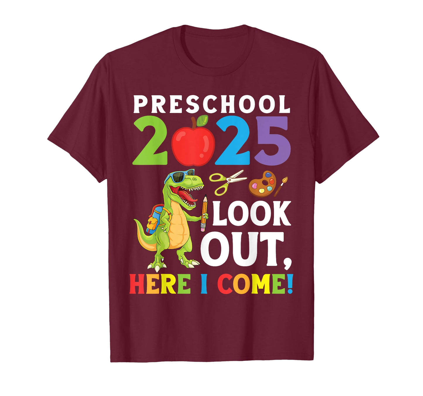 Preschool 2025 Dinosaur Student Look Out Here I Come T-Shirt