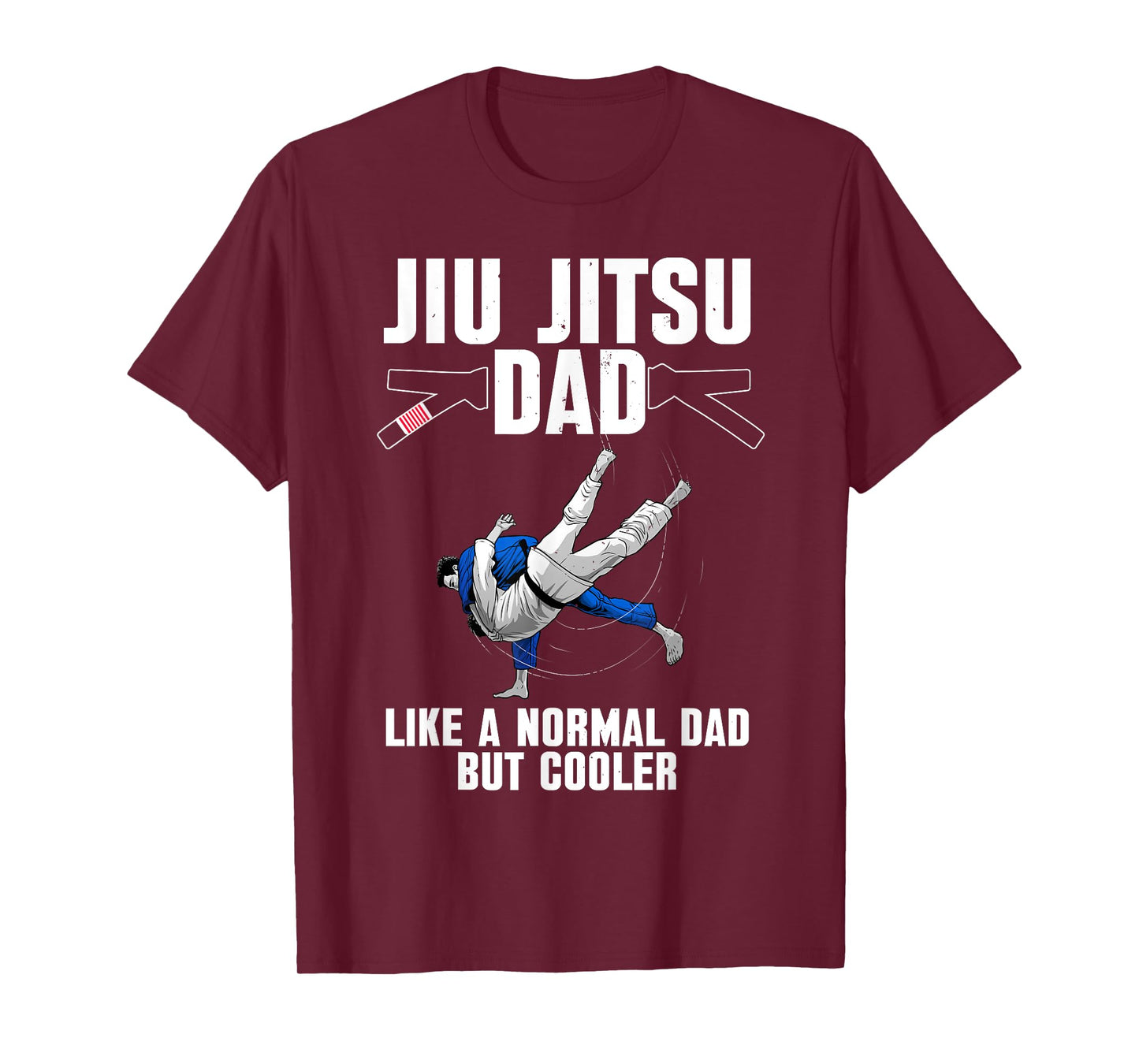 Cool Jiu Jitsu Art for Dad Father BJJ Brazilian Jiu Jitsu T-Shirt