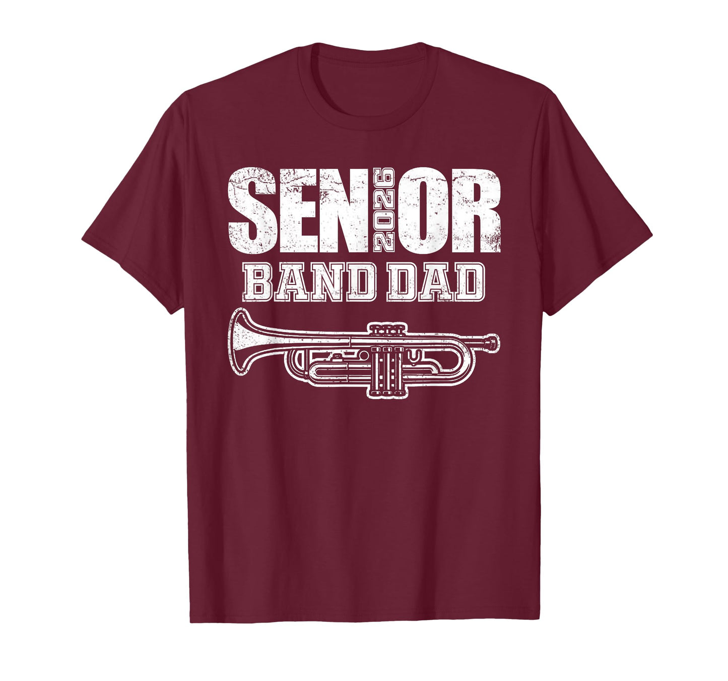 Senior Band Dad 2026 Marching Band Class of 2026 Trumpet T-Shirt