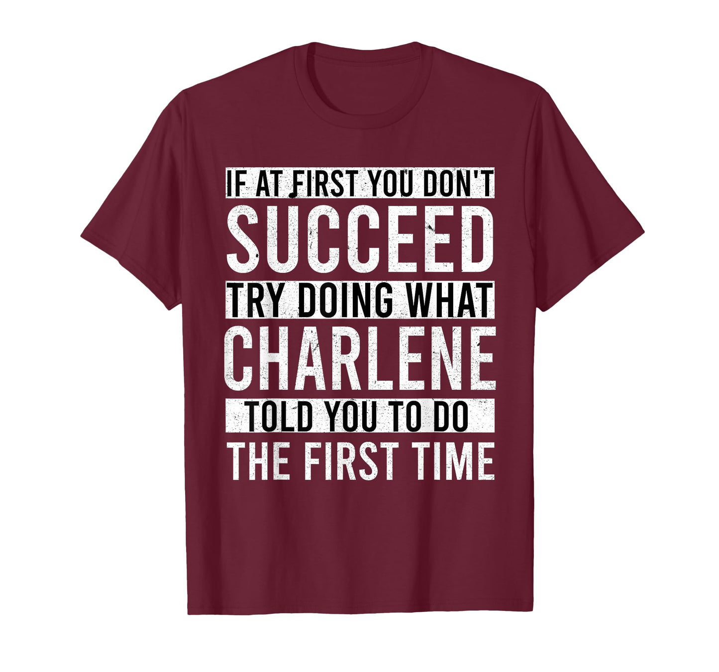 CHARLENE Name Personalized Joke Funny Men Fathers Gifts Idea T-Shirt