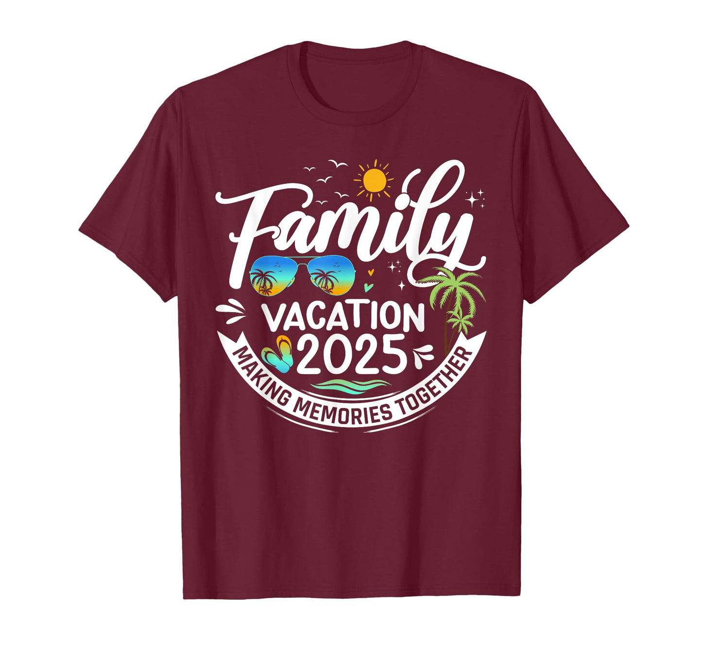 Family Vacation 2025 Beach Matching Summer Vacation 2025 T-Shirt