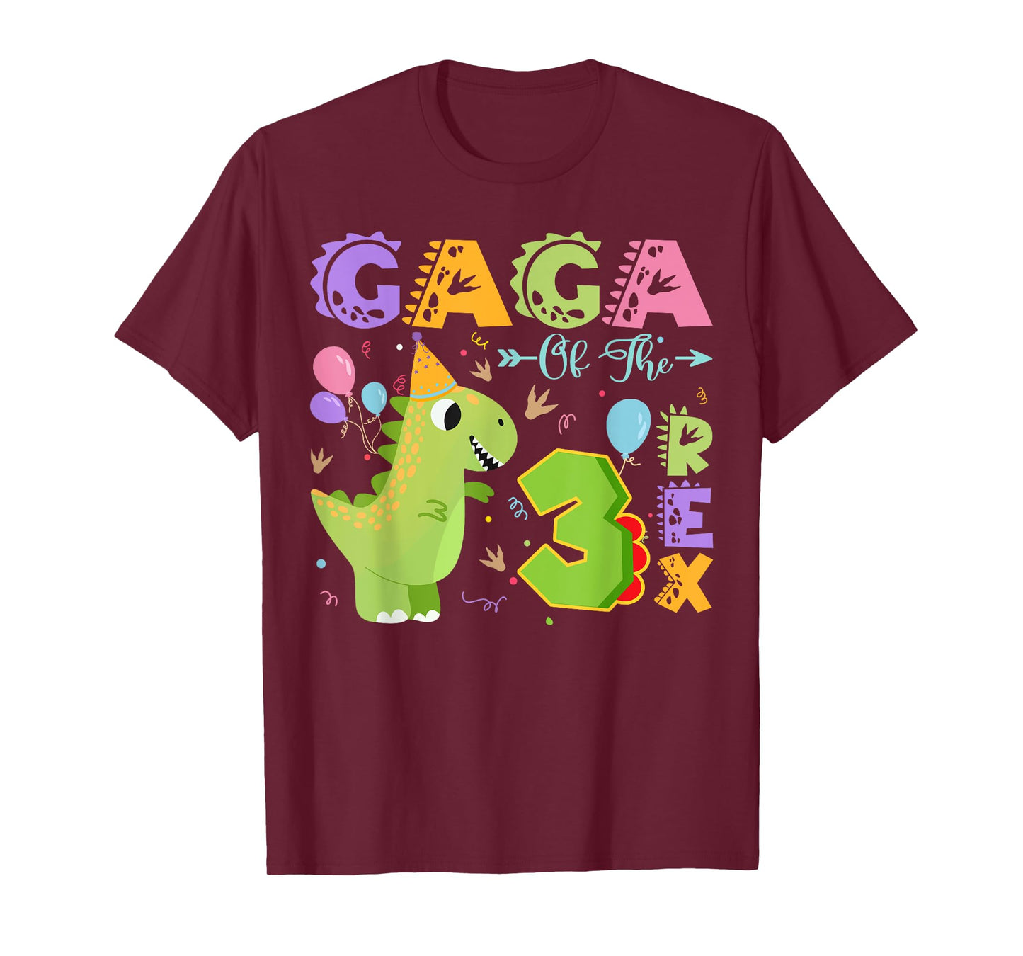 Gaga Of The Three Rex 3Rd Birthday Dinosaur Party T-Shirt