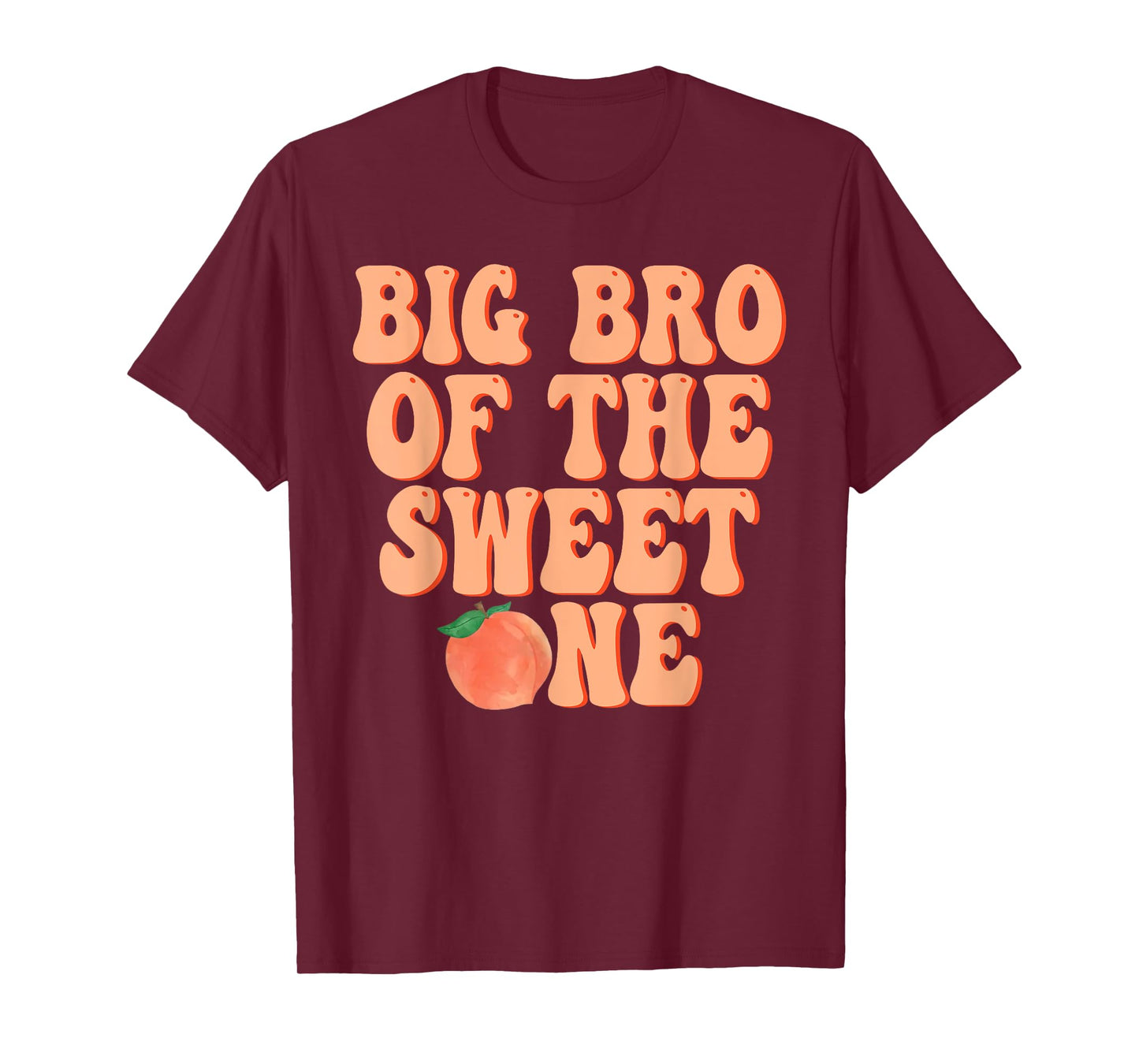 Big Brother of The Sweet One Peach 1st Birthday on Peach T-Shirt
