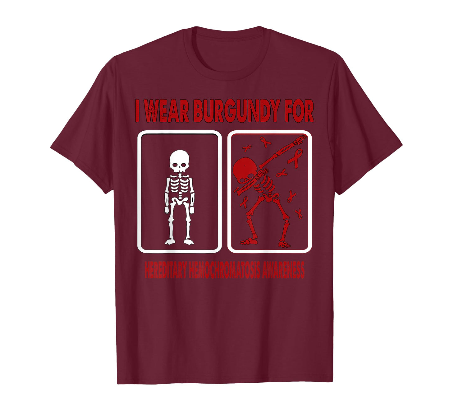 Dinosaur I Wear Burgundy For HEREDITARY HEMOCHROMATOSIS T-Shirt