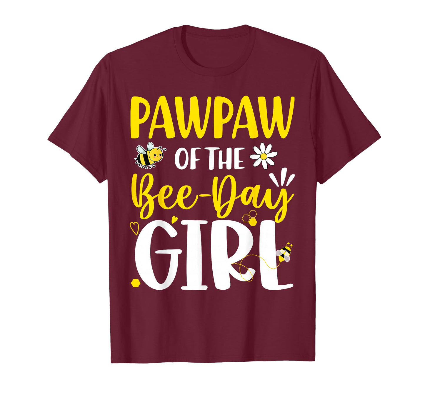 Pawpaw of The Bee Day Girl Birthday Party Family Matching T-Shirt