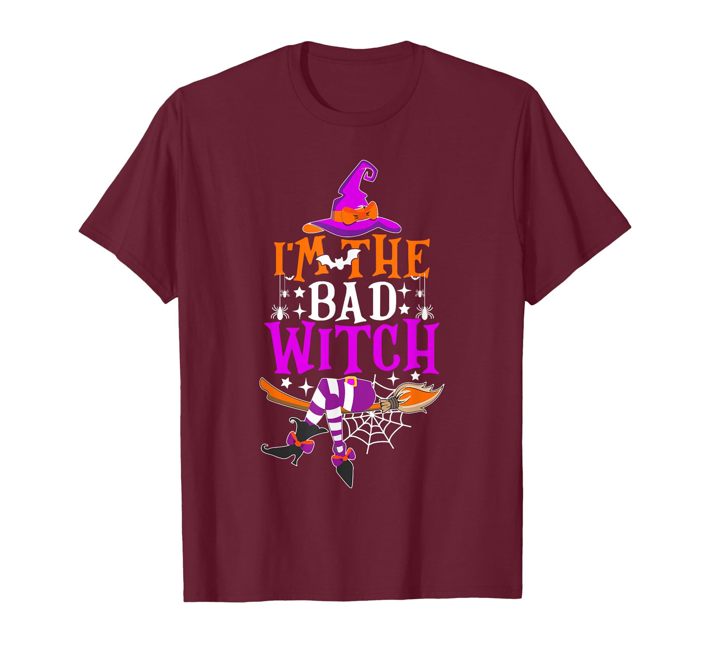 I'm The Bad Witch Shirt Funny Witch Halloween Costume T-Shirt
