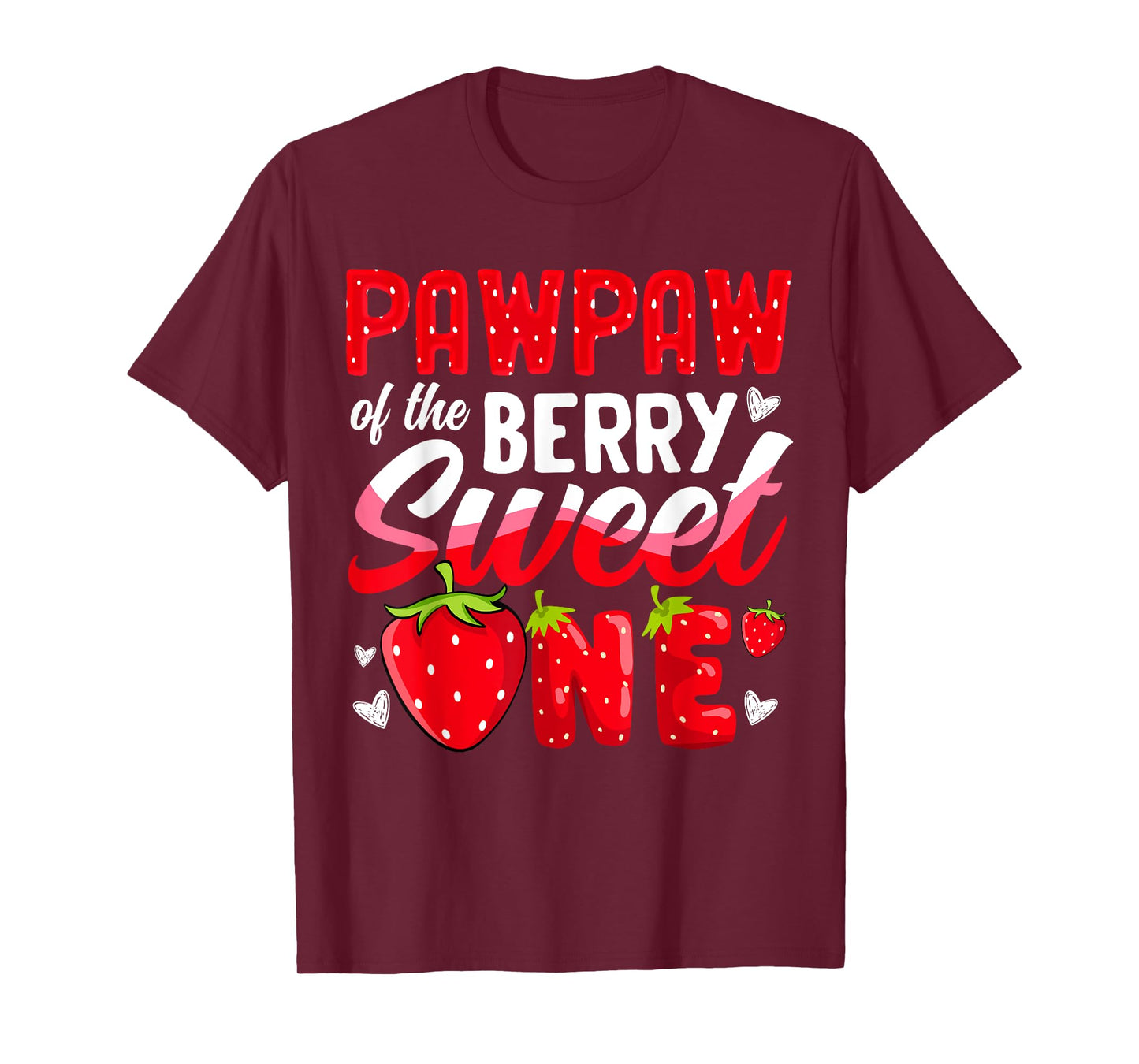 Pawpaw Of The Berry Sweet One Strawberry 1st Birthday T-Shirt