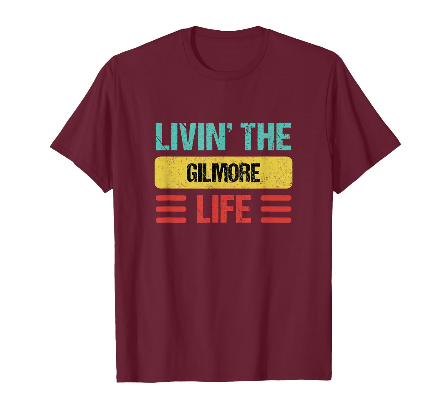Gilmore Name T-Shirt