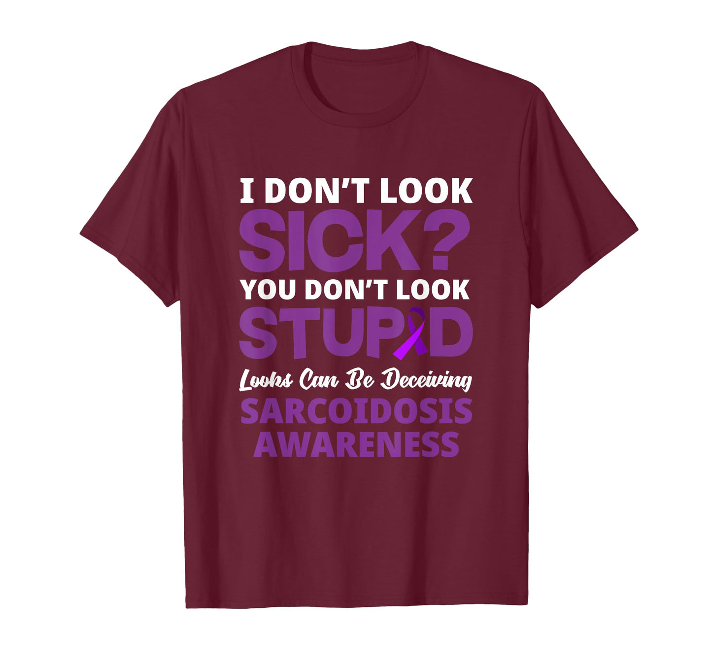 Funny Sarcoidosis Warrior Sarcoidosis Awareness T-Shirt