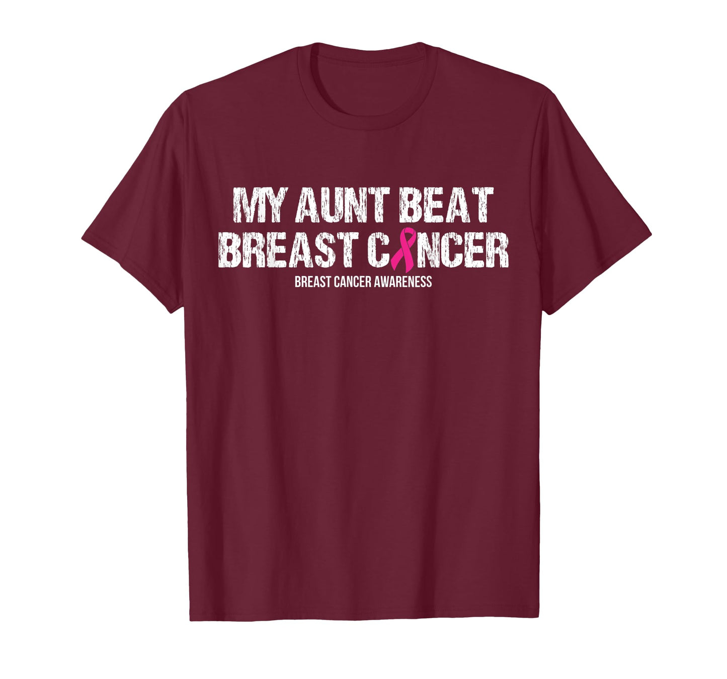 My Aunt Beat Breast Cancer Pink Ribbon Mom Mother Apparel T-Shirt