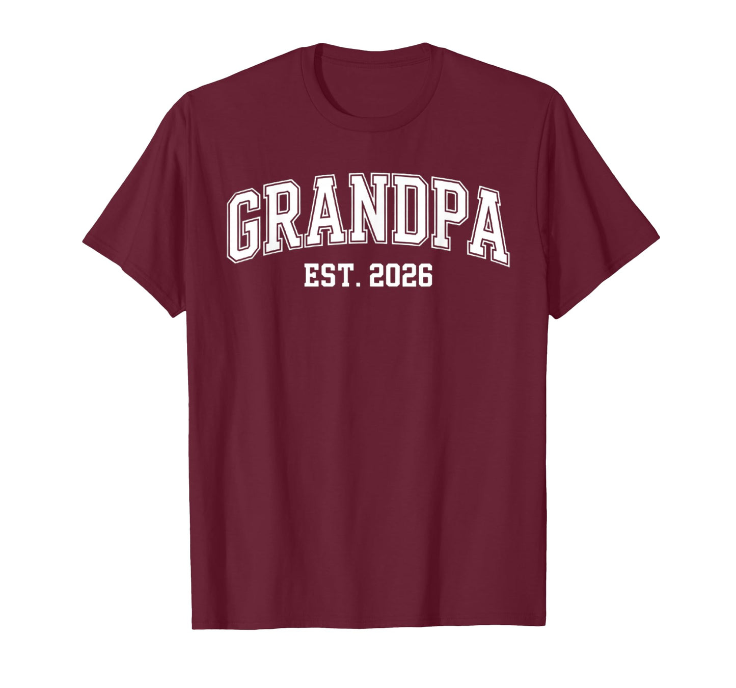 Promoted To Grandpa Est. 2026 Grandpa Est 2026 T-Shirt