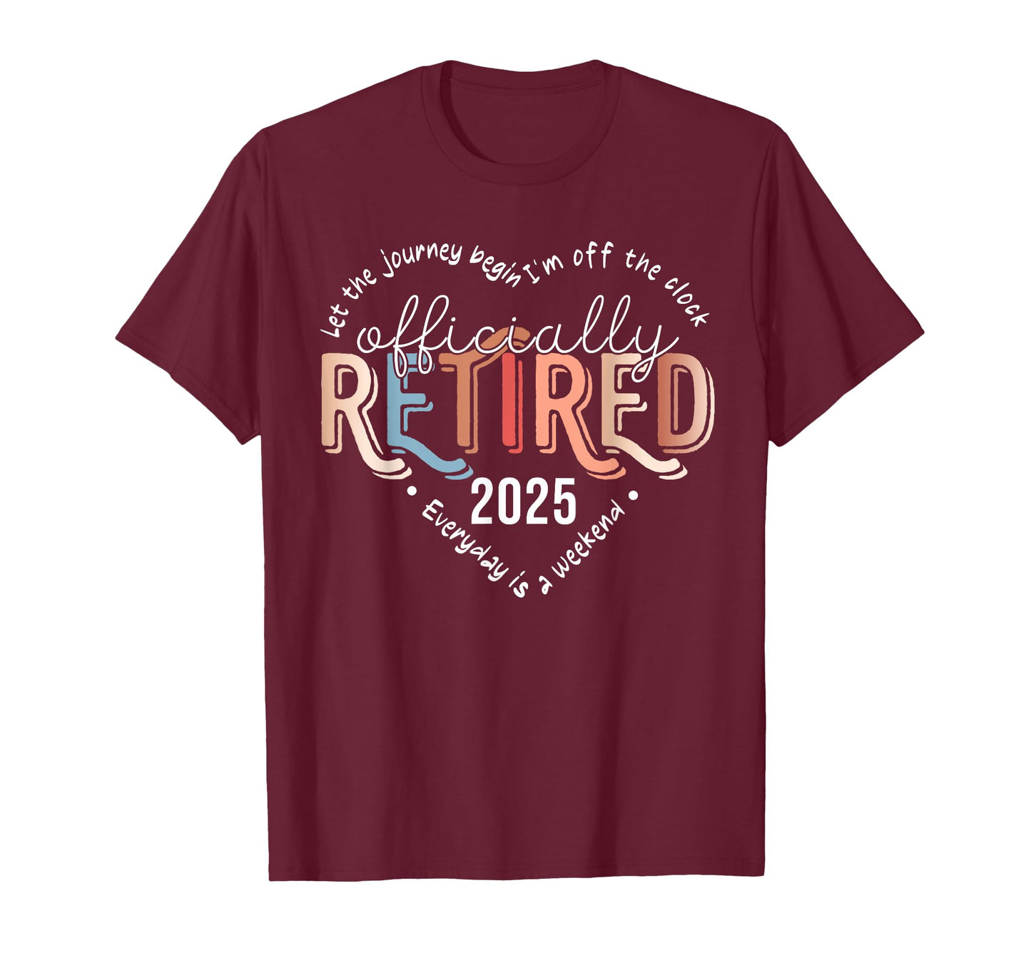 Officially Retired 2025 Heart Men Women Retirement Party T-Shirt