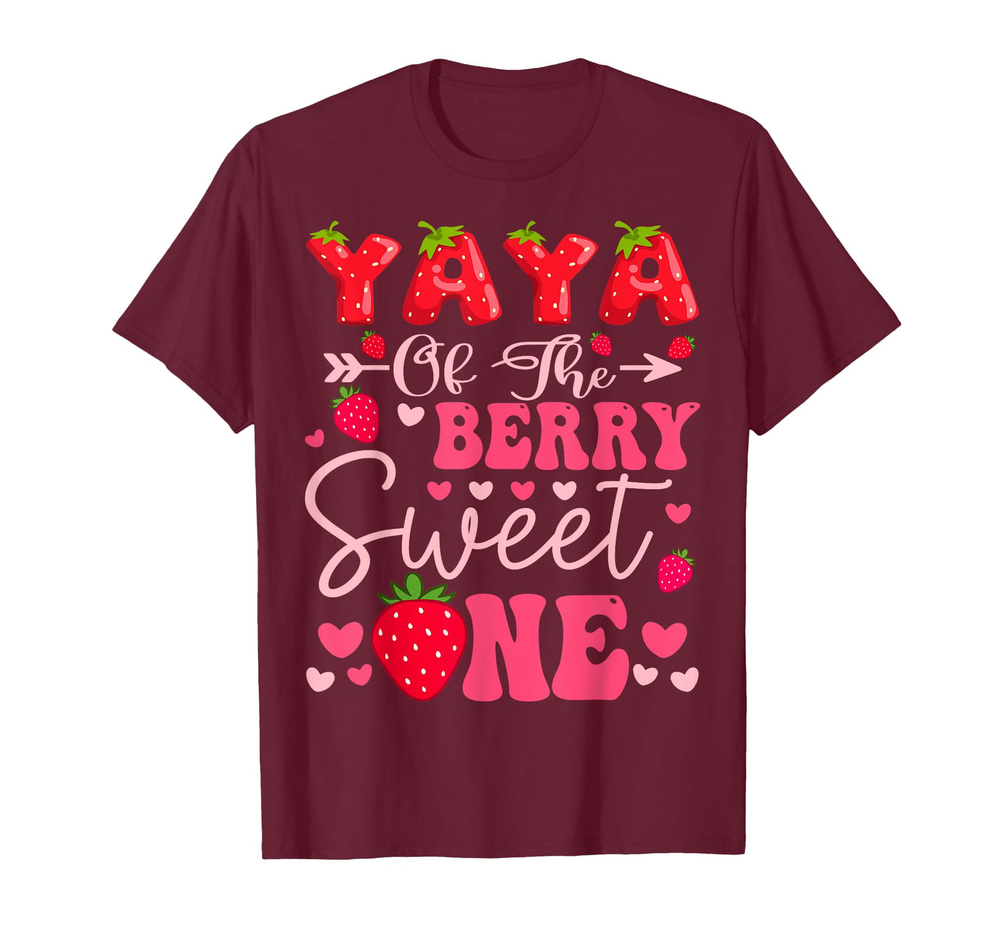 Yaya Of The Berry Sweet One Strawberry 1St Birthday Girl T-Shirt