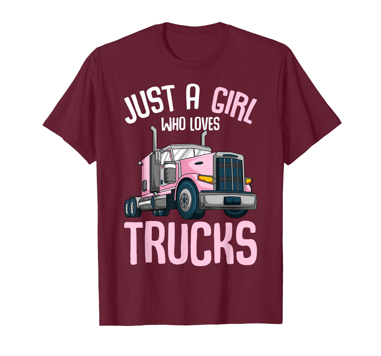 Just A Girl Who Loves Trucks Semi Truck Trucker Kids Girls T-Shirt