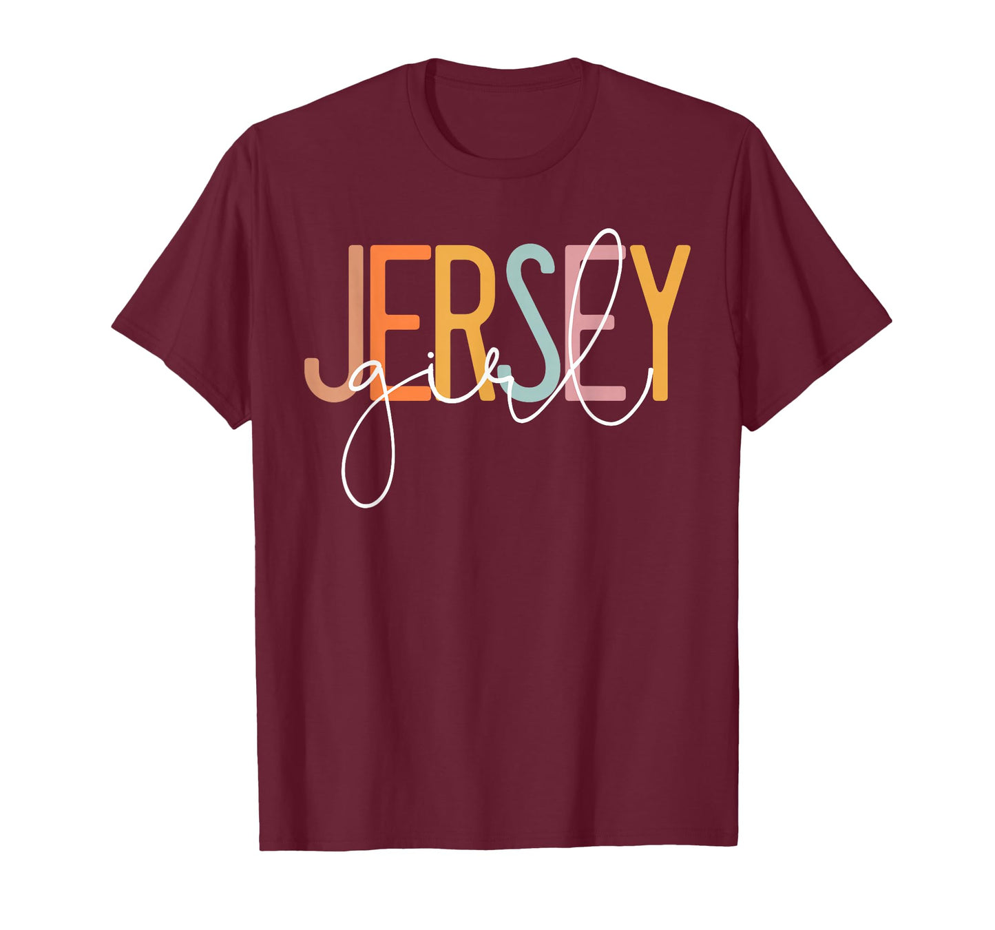 Jersey Girl Proud New Jersey Woman New Jersey Girl T-Shirt