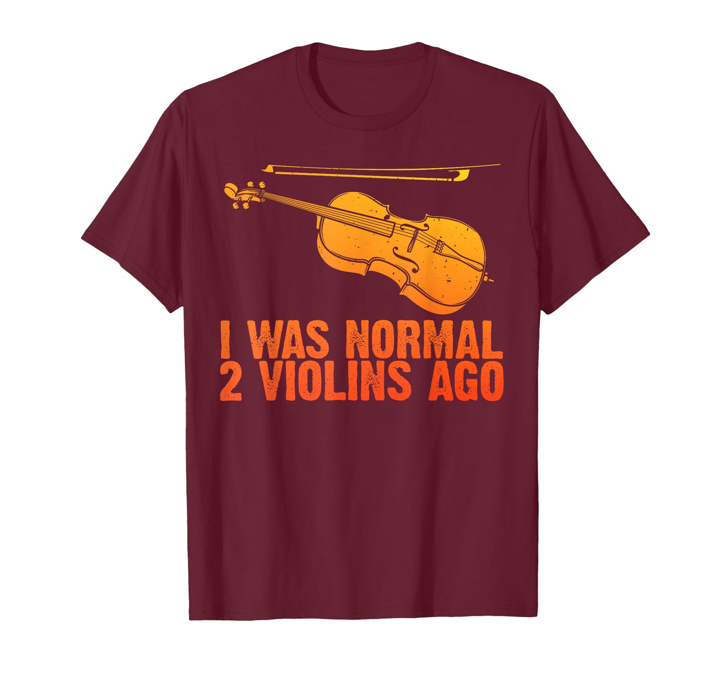 Funny Violin Design For Men Women Kids Violin Lover Fiddlers T-Shirt