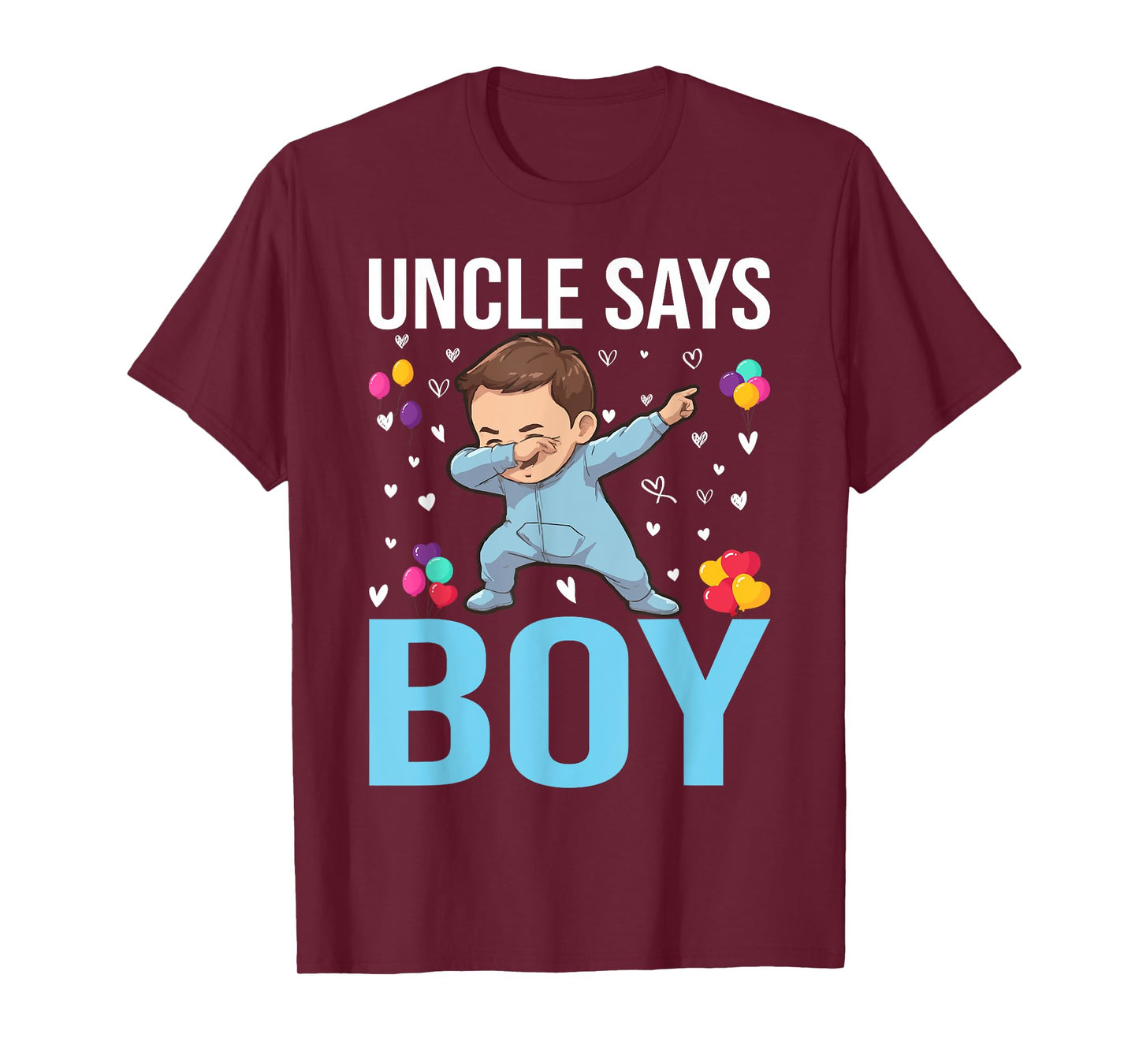 Gender Reveal Uncle Says Boy Matching Family Baby Party T-Shirt