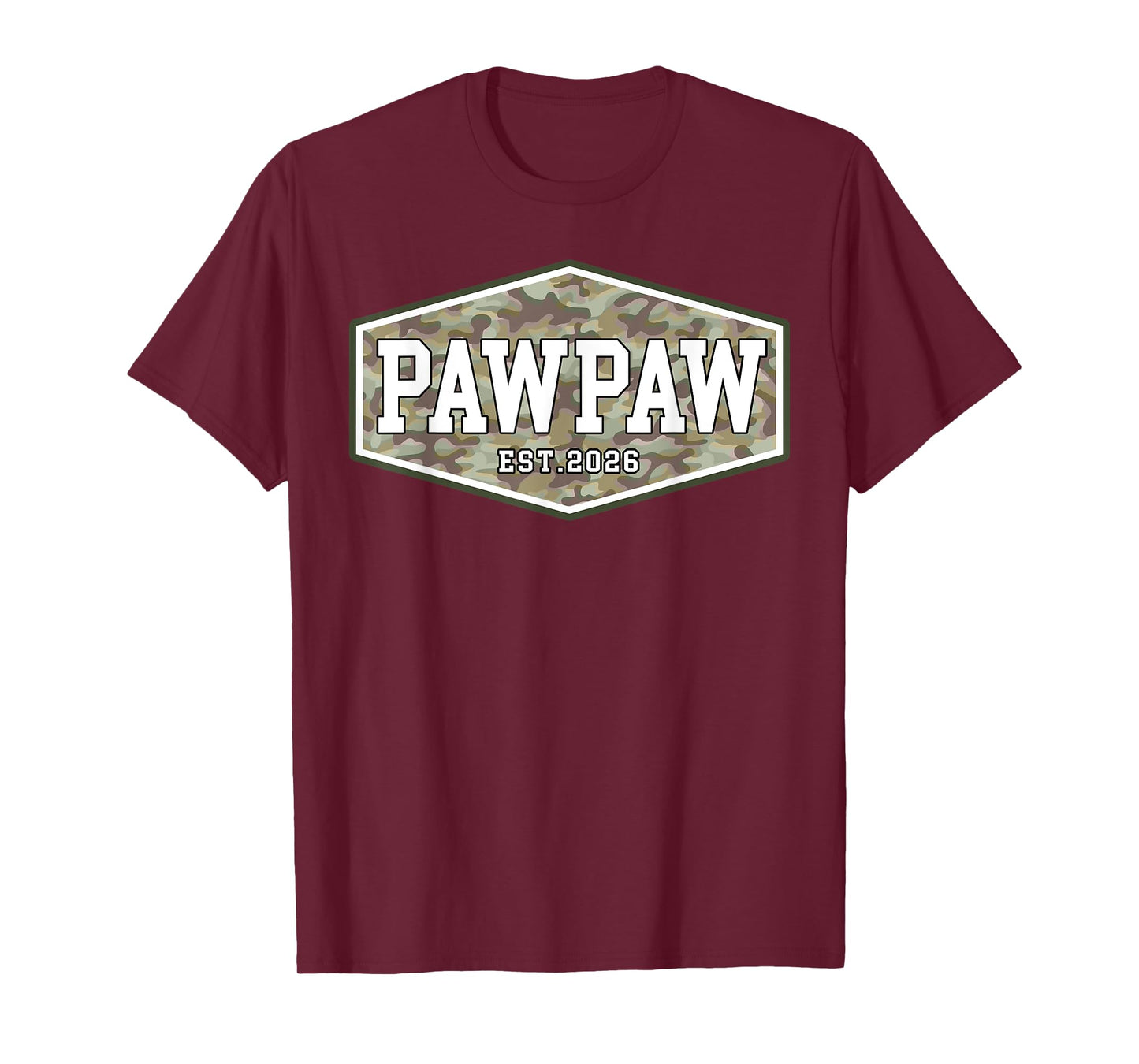 Pawpaw Est. 2026 First Grandpa Fathers Day New Pawpaw Camo T-Shirt