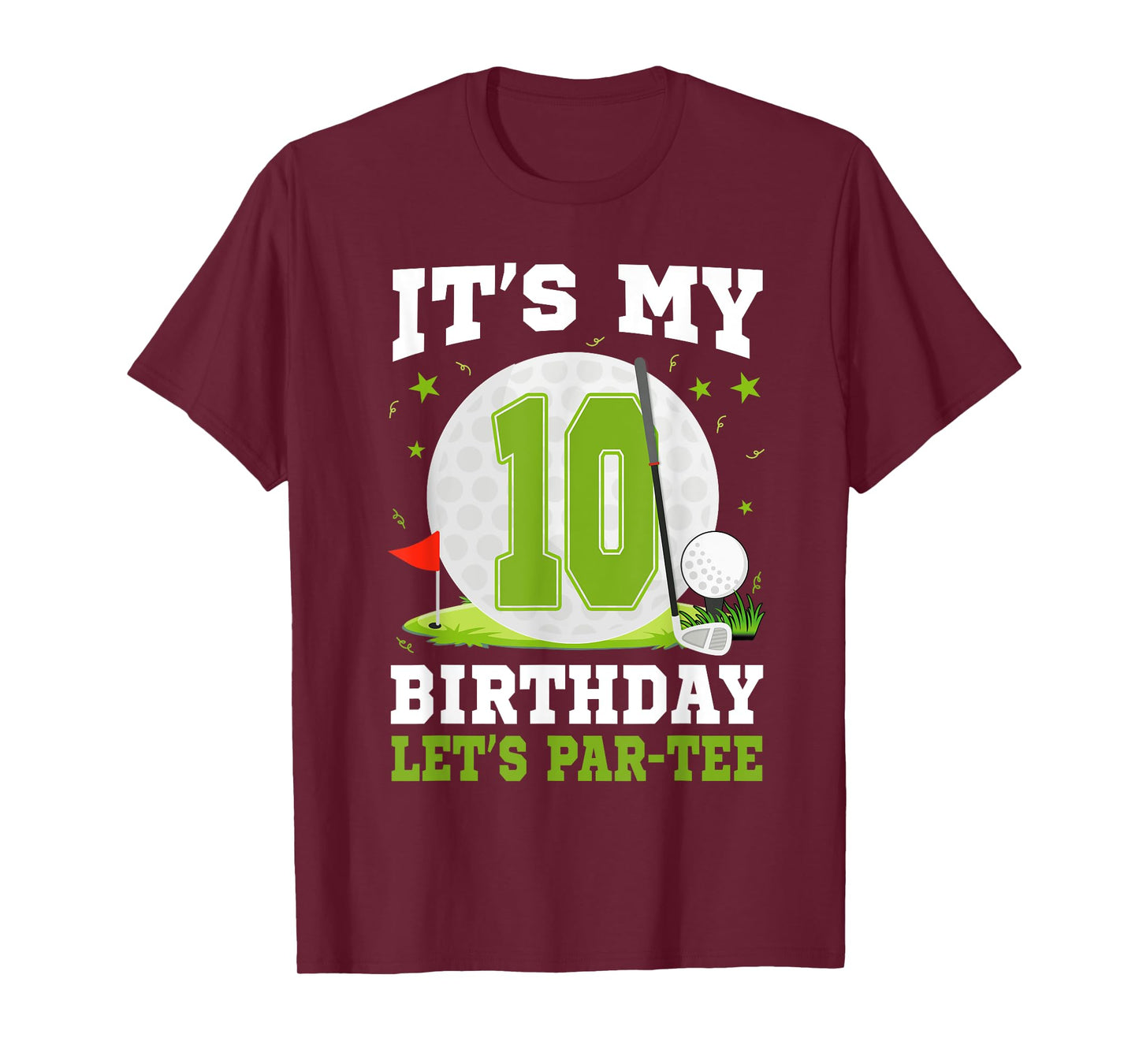 Let's Par-Tee It's My 10th Birthday Golf Lover 10 Year Old T-Shirt