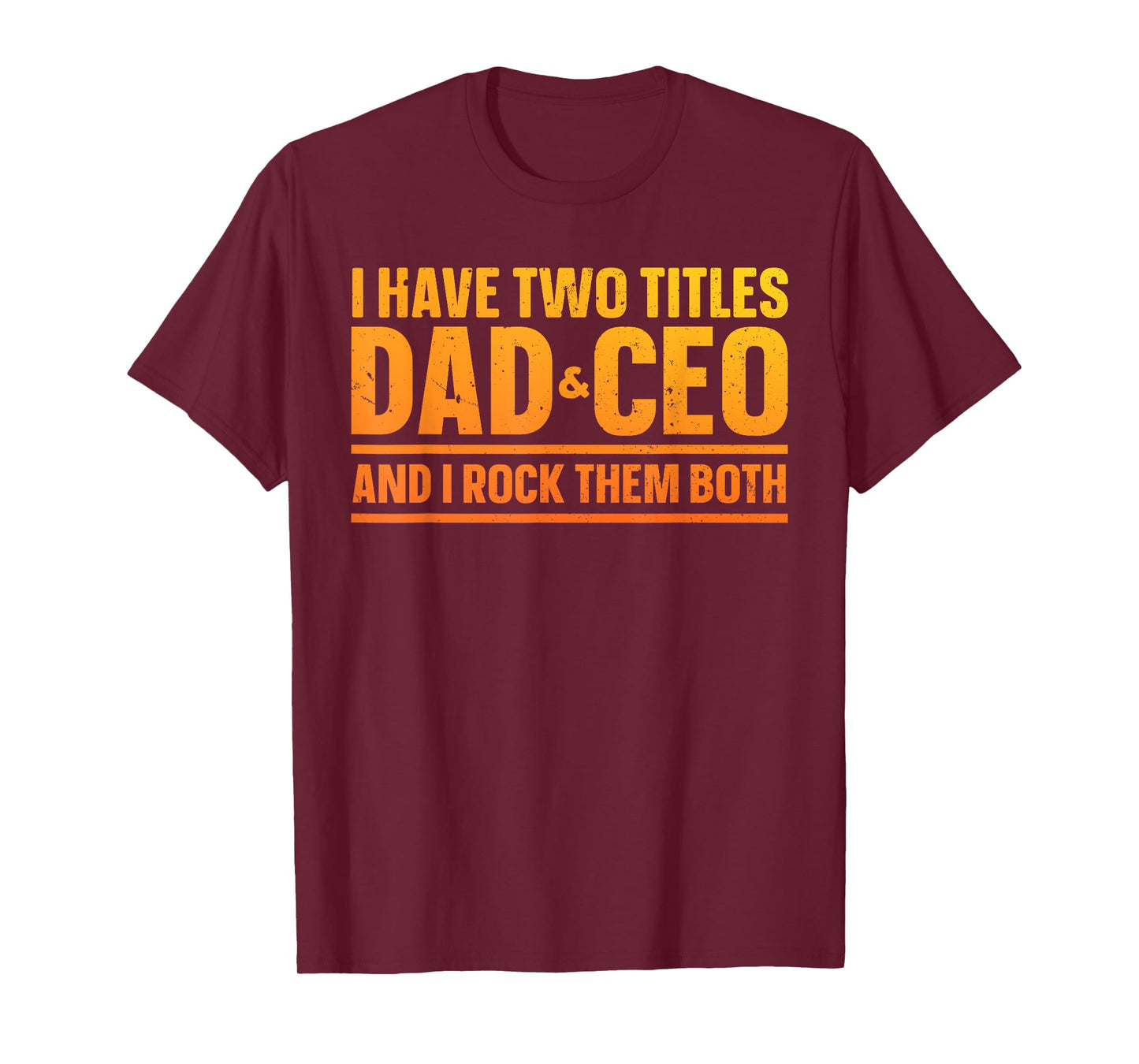 CEO Art For Dad Men Father Business Owner Entrepreneur CEO T-Shirt
