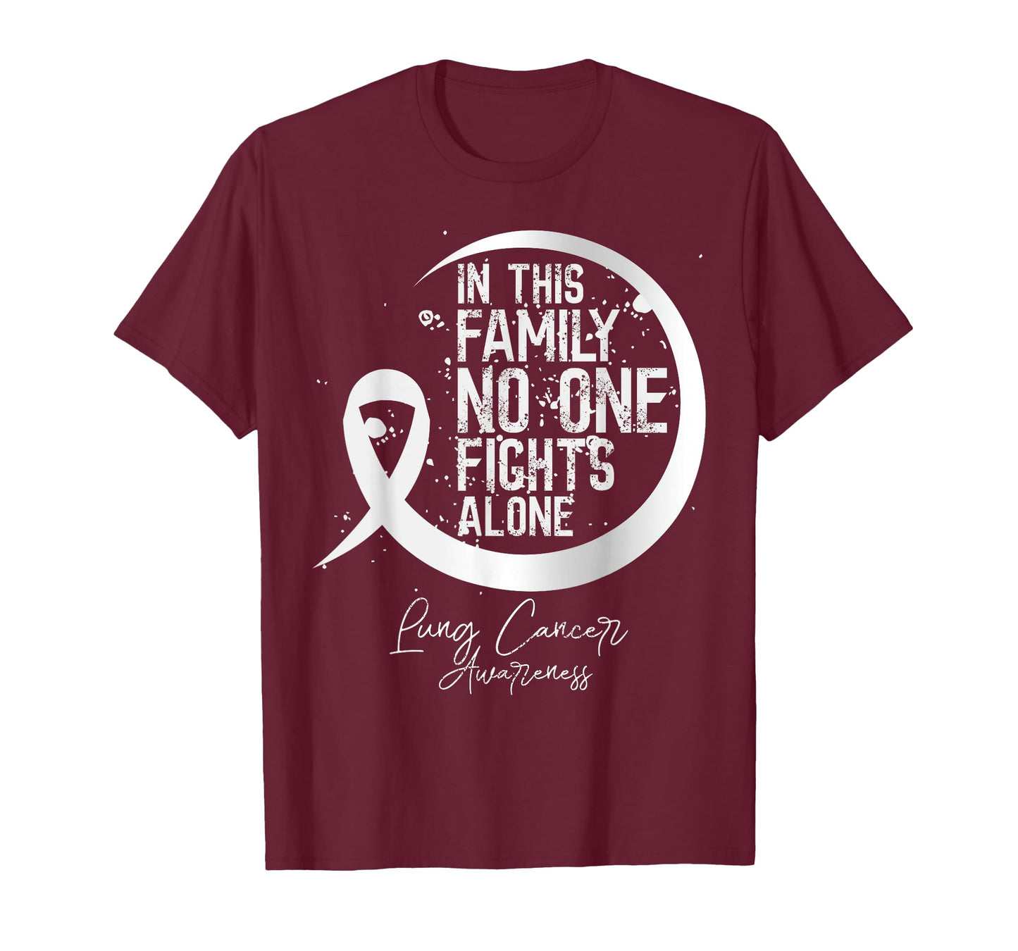 In This Family No One Fights Alone Lung Cancer Gift Tee T-Shirt