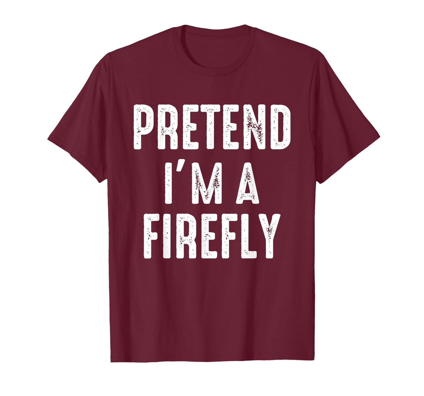 Pretend I'm A Firefly Family Matching Halloween Costume T-Shirt