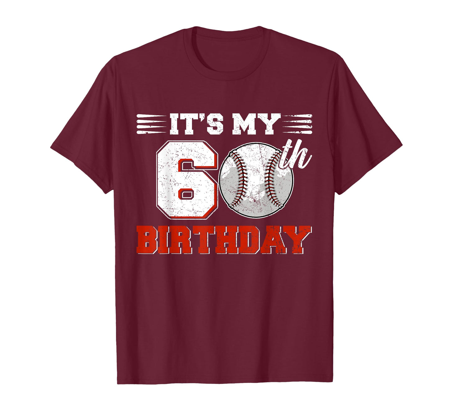 Funny It's My 60th Birthday Baseball Lover 60 Years Old Bday T-Shirt