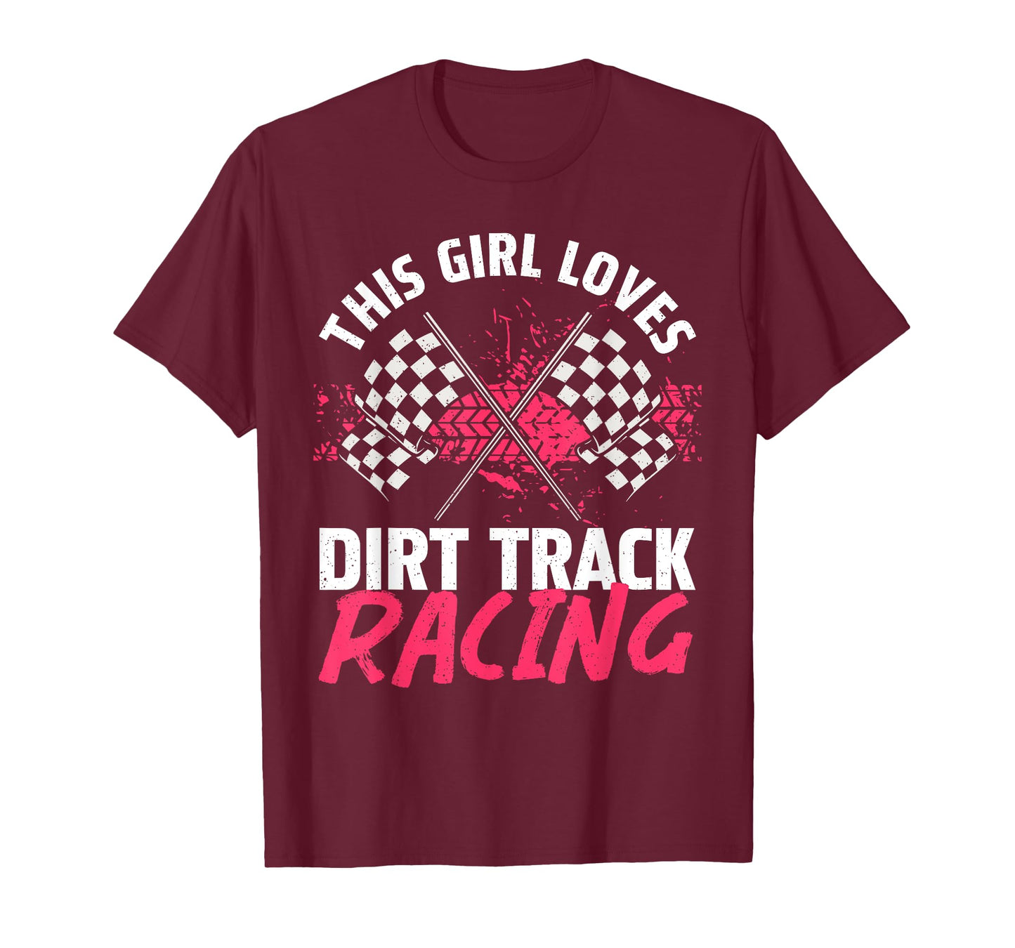 Funny Dirt Track Racing Art For Girls Women Race Car Driver T-Shirt