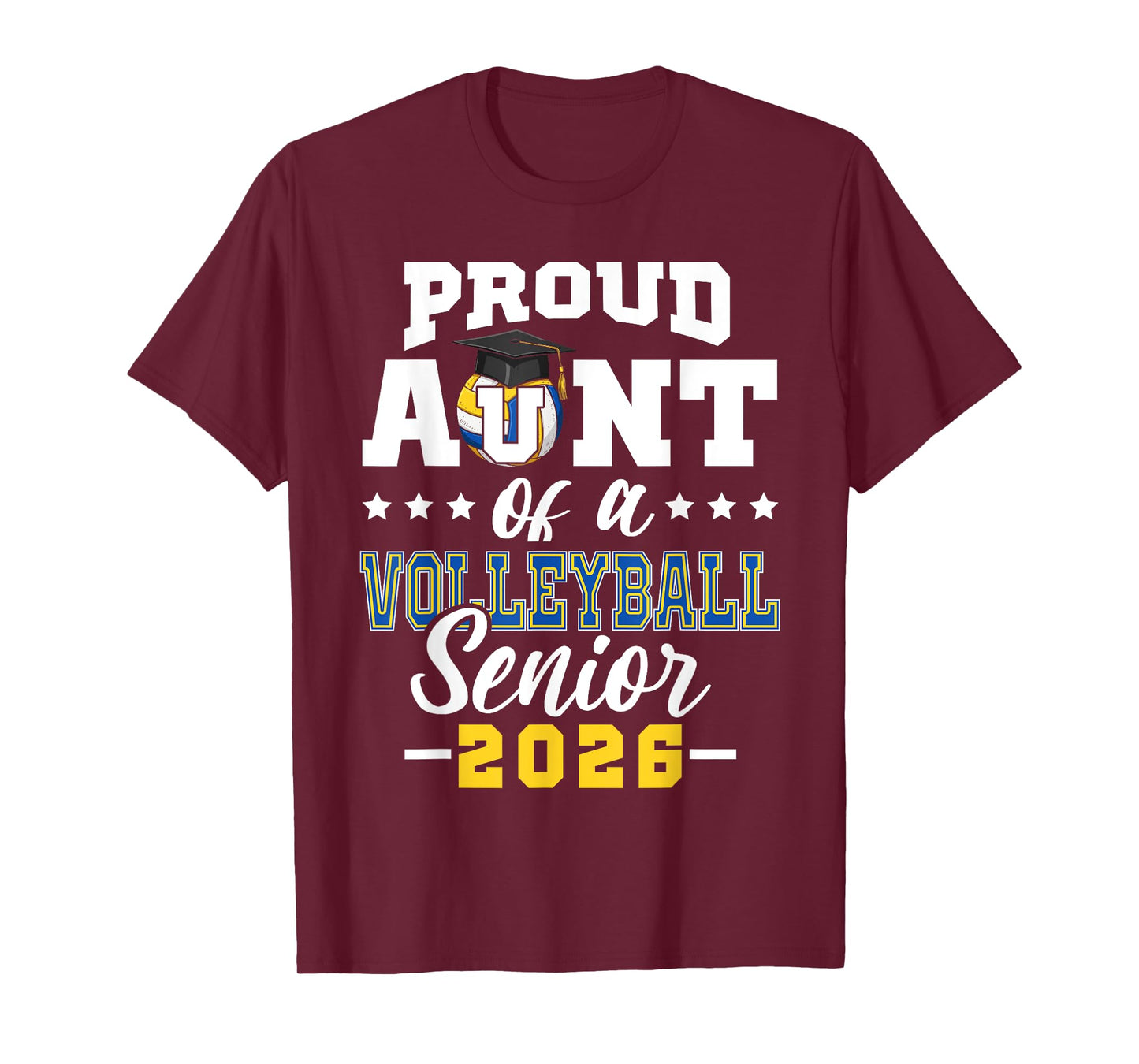 Proud Aunt of a volleyball senior 2026 graduation gifts T-Shirt